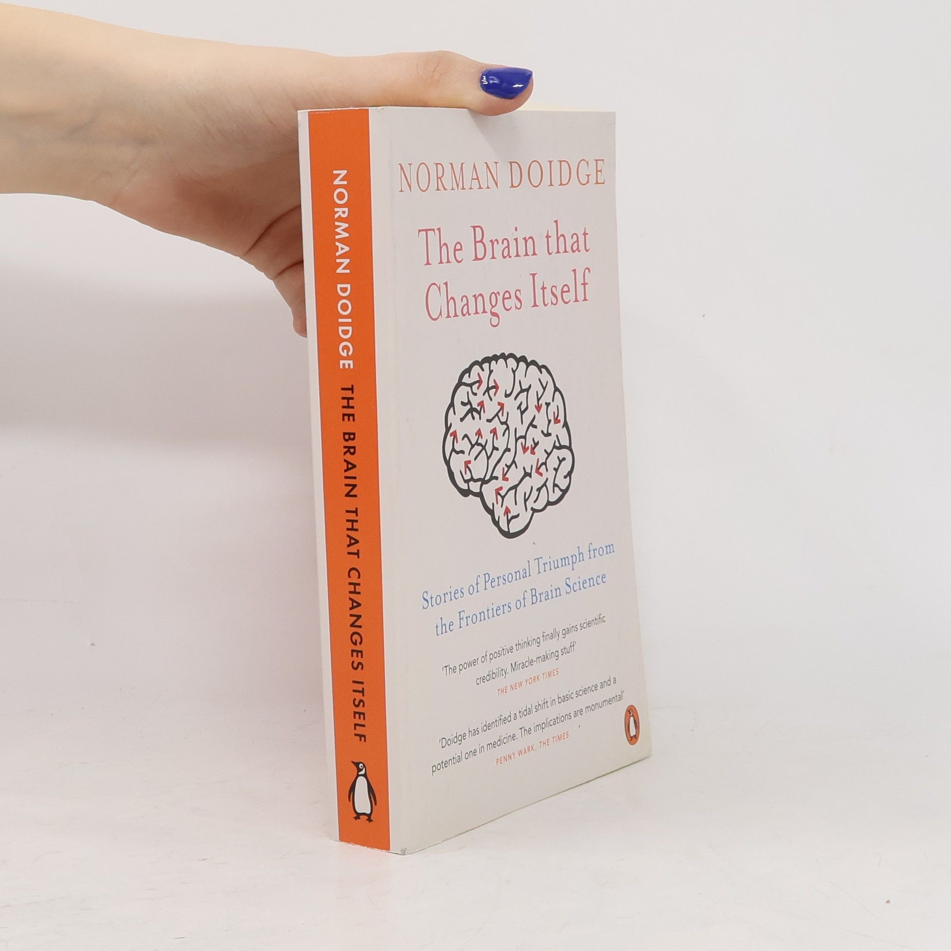 Norman Doidge The Brain that Changes Itself