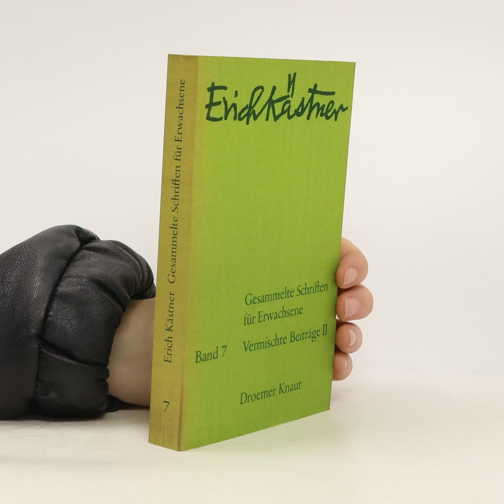 Erich Kästner Gesammelte Schriften für Erwachsene. Bd. 7. Vermischte Beiträge 2