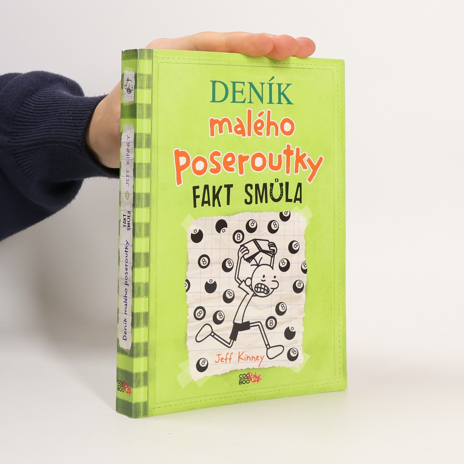 Jeff Kinney Deník malého poseroutky 8. Fakt smůla