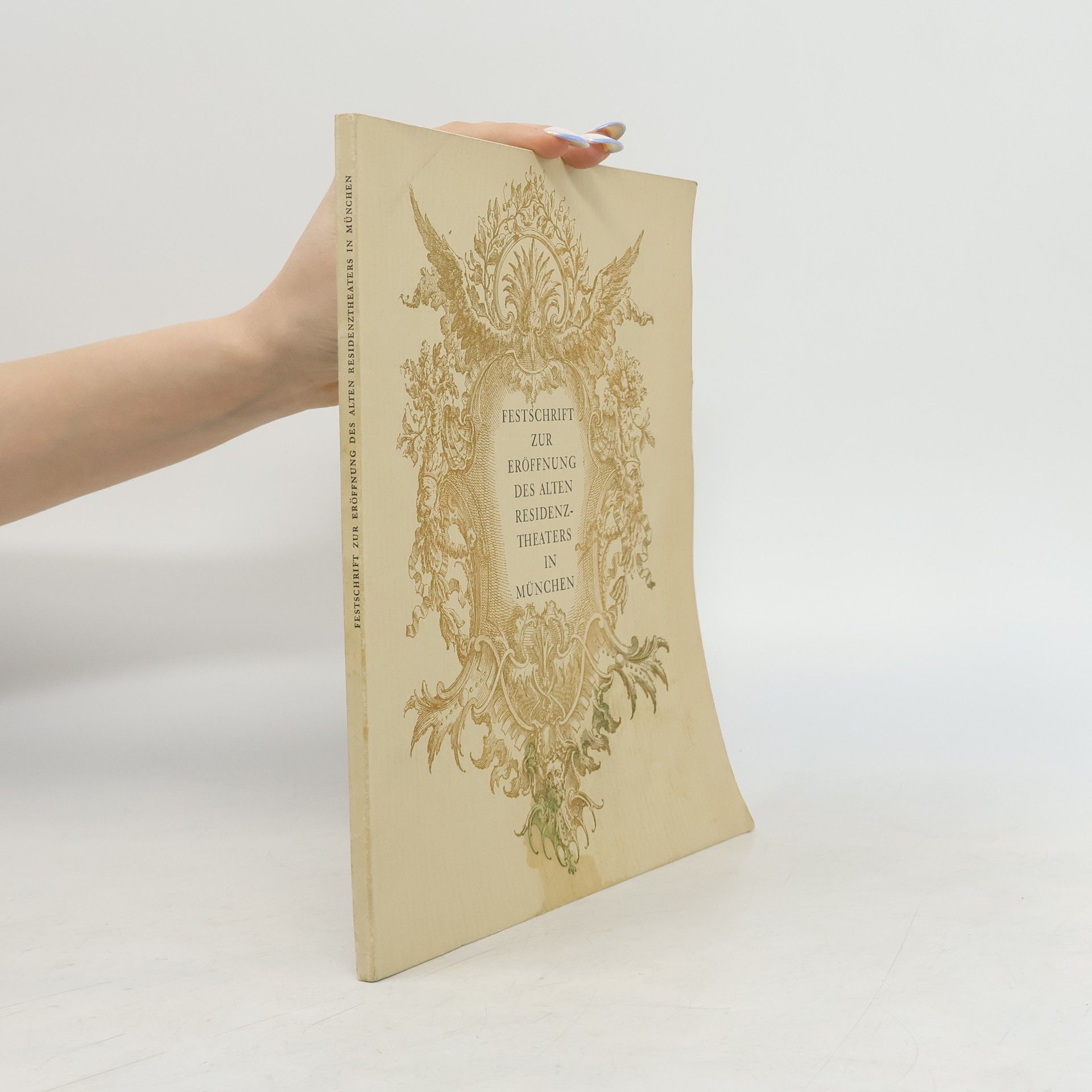 Kolektiv autorů Festschrift zur Eröffnung des Alten Residenztheathers in München
