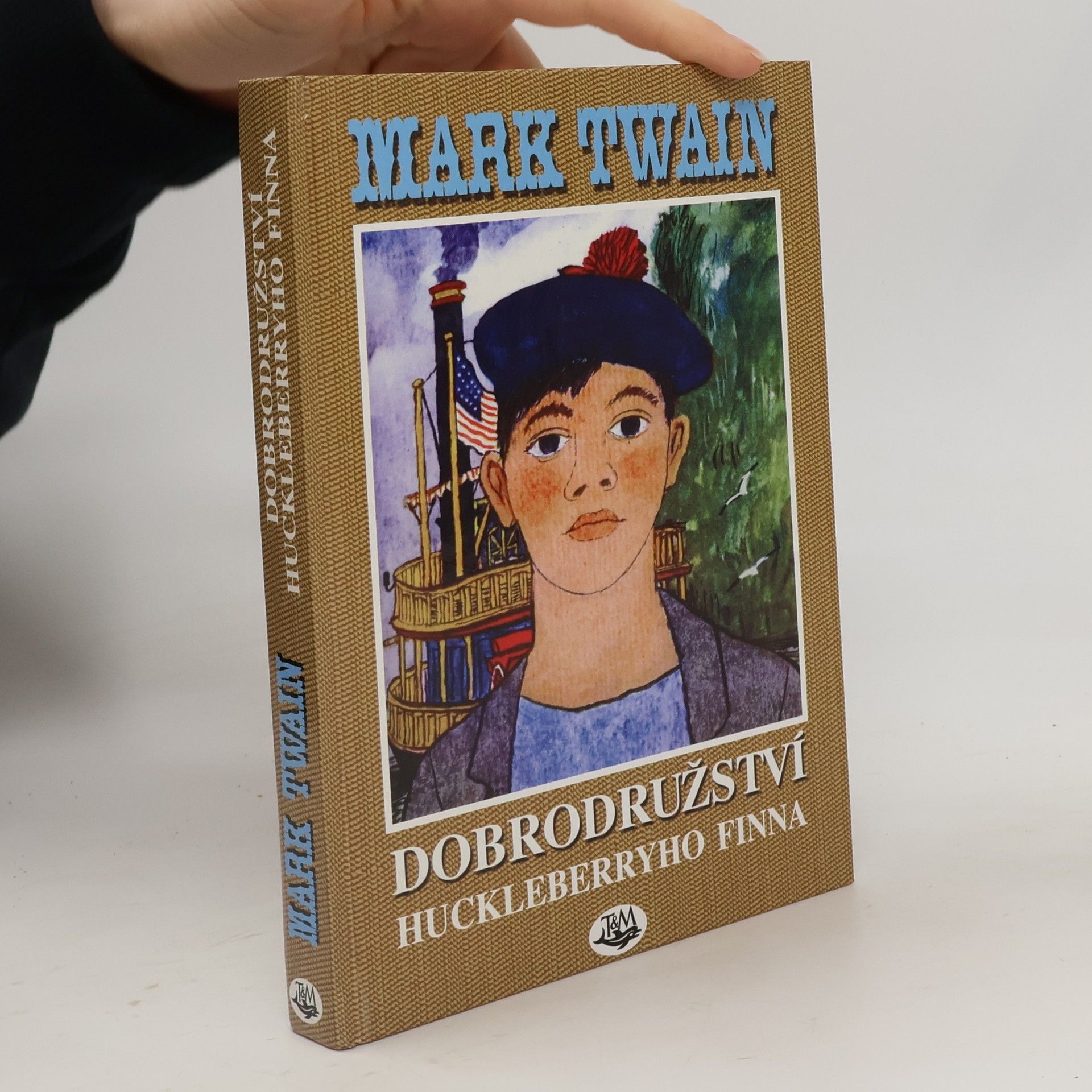 Mark Twain Dobrodružství Huckleberryho Finna