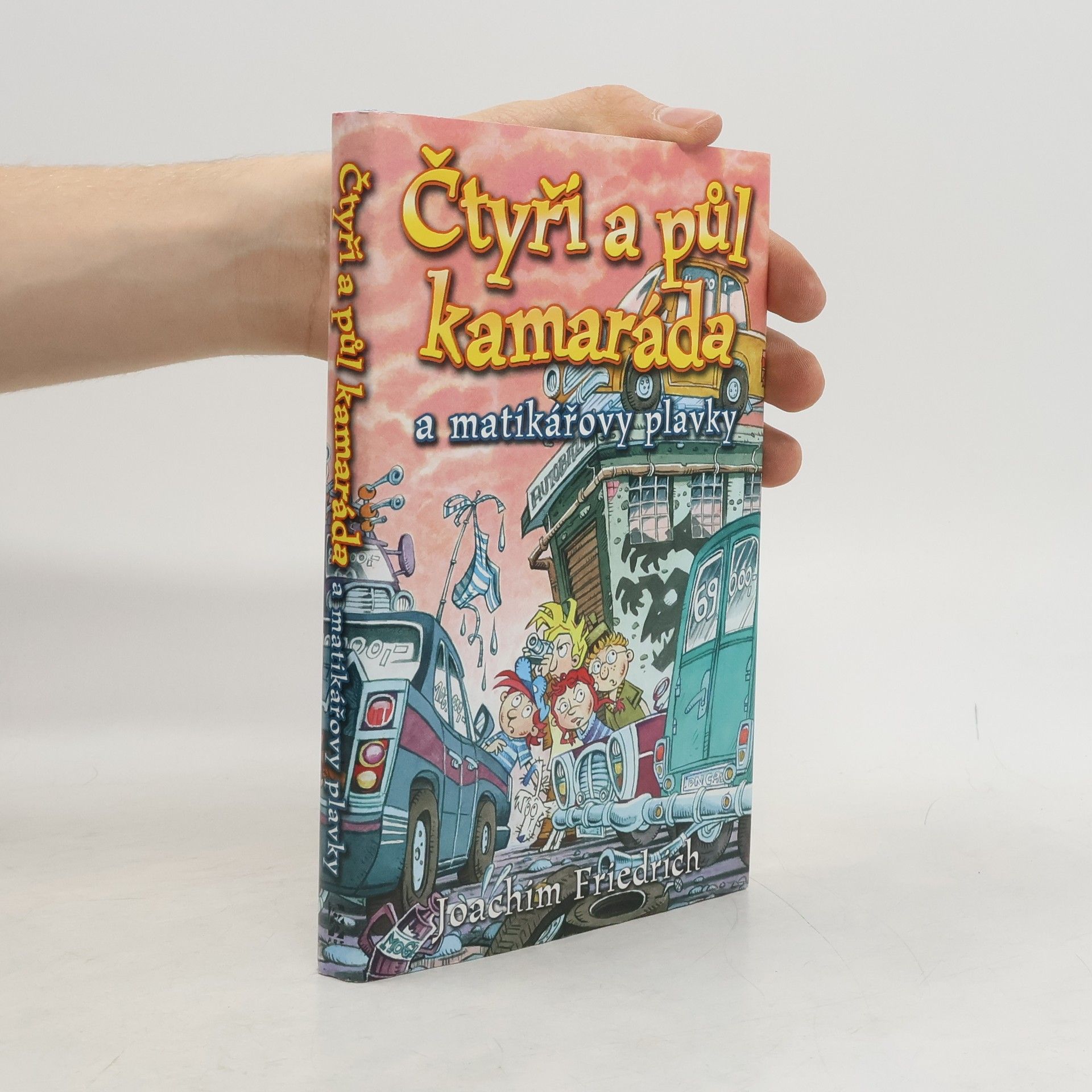 Joachim-Friedrich Kapp Čtyři a půl kamaráda a matikářovy plavky