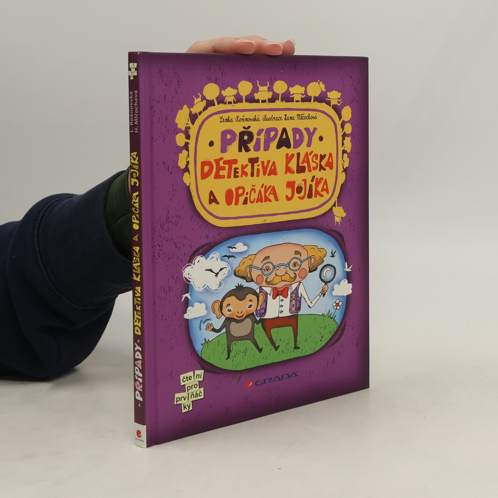 Lenka Rožnovská Případy detektiva Kláska a opičáka Jojíka
