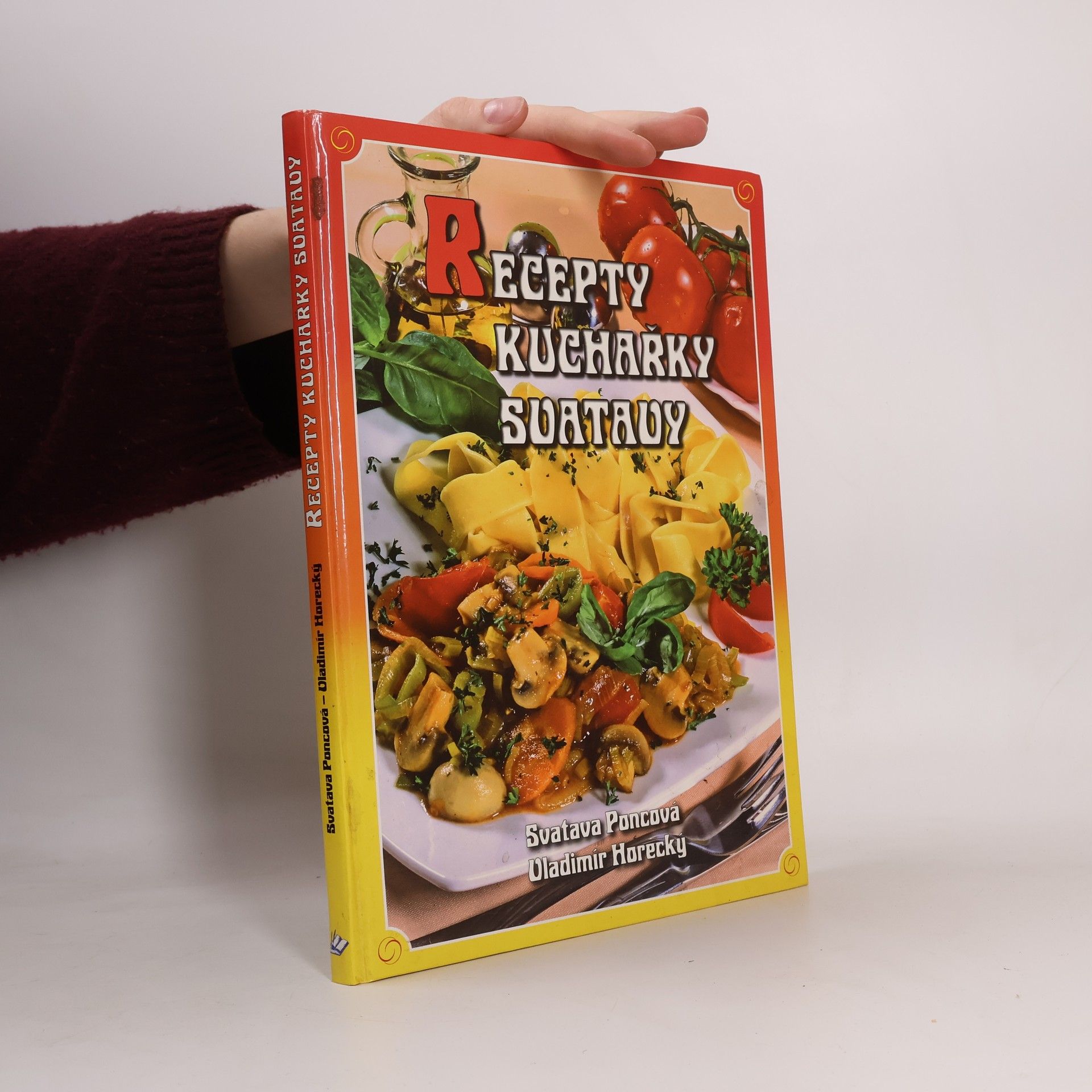 Poncová Svatava Recepty kuchařky Svatavy