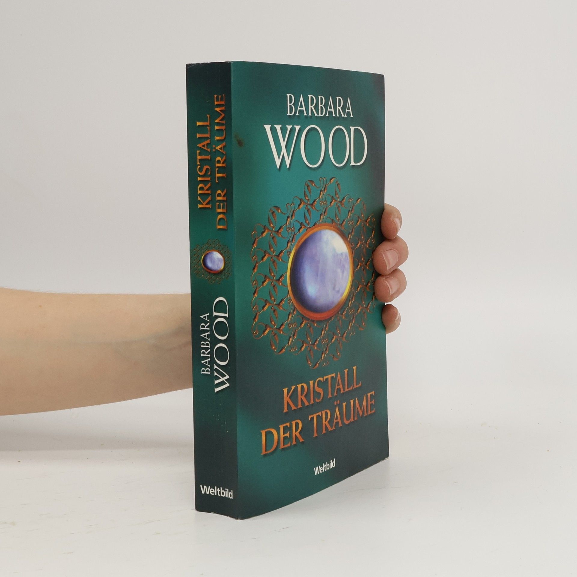 Barbara Wood Kristall der Träume
