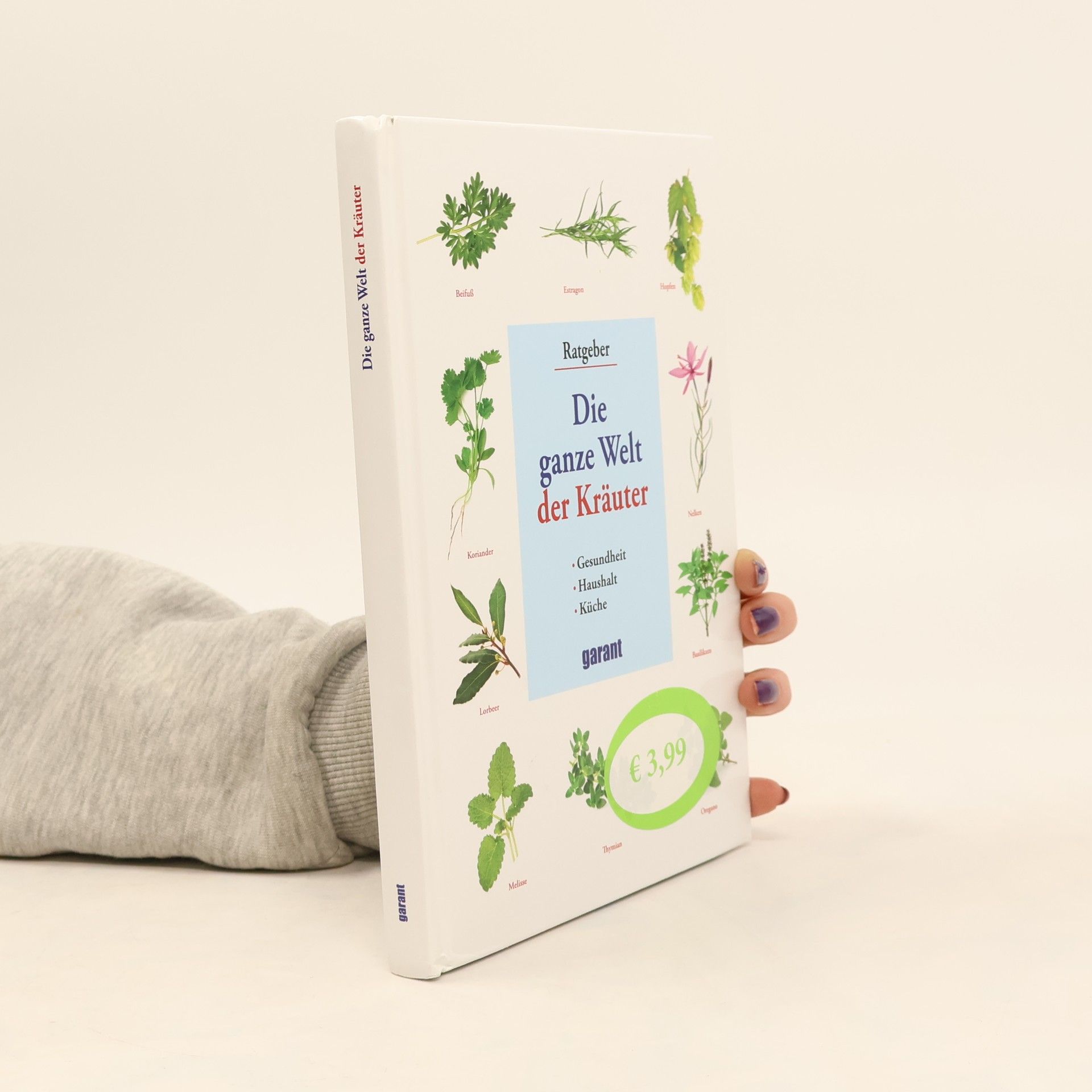 Collectif d'auteurs Die ganze Welt der Kräuter