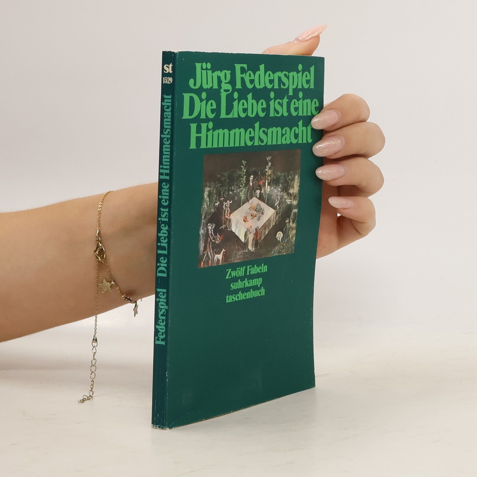 Jürg Federspiel Suhrkamp Taschenbuch - 1529: Die Liebe ist eine Himmelsmacht. Zwölf Fabeln.
