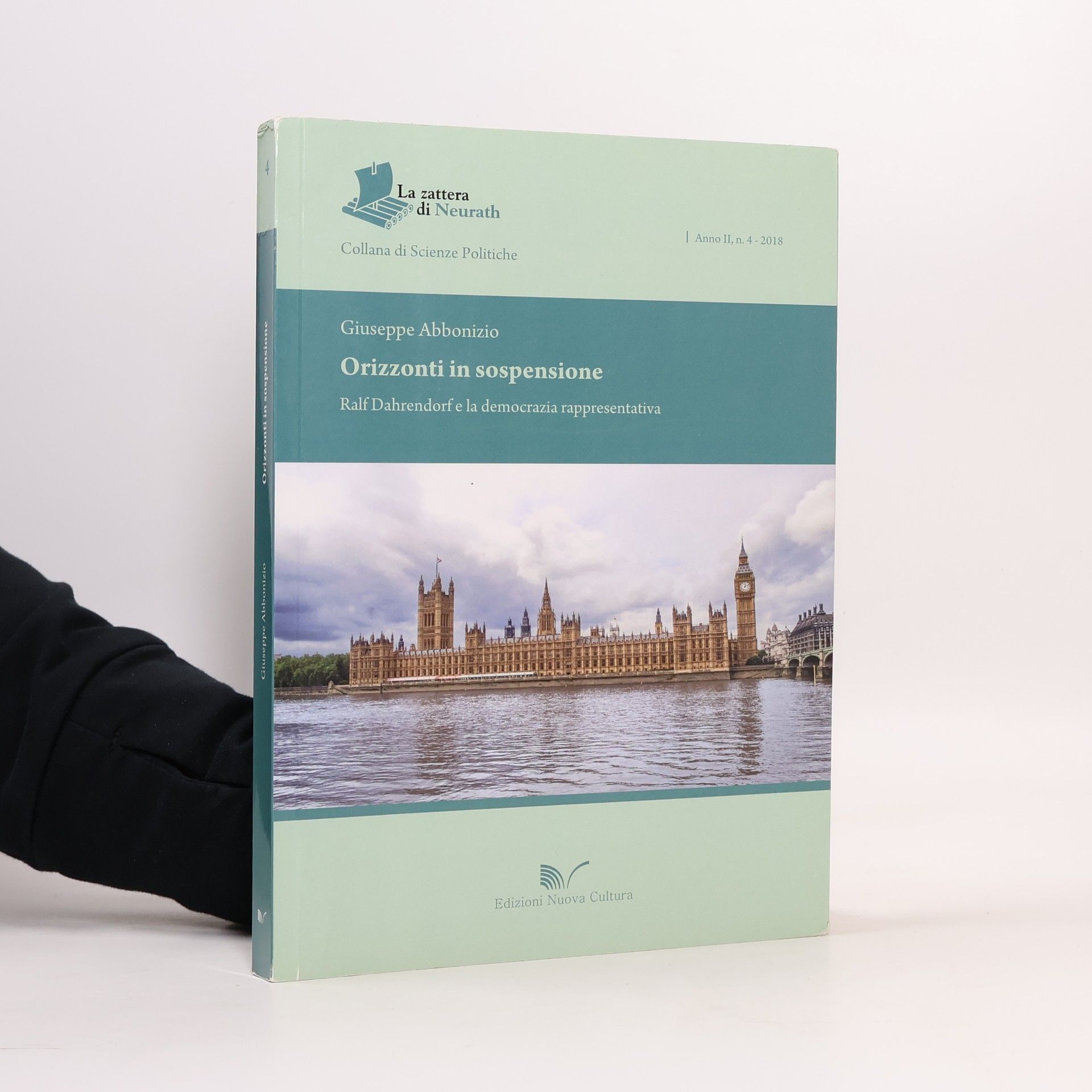 Giuseppe Abbonizio La zattera di Neurath - 4: Orizzonti in sospensione