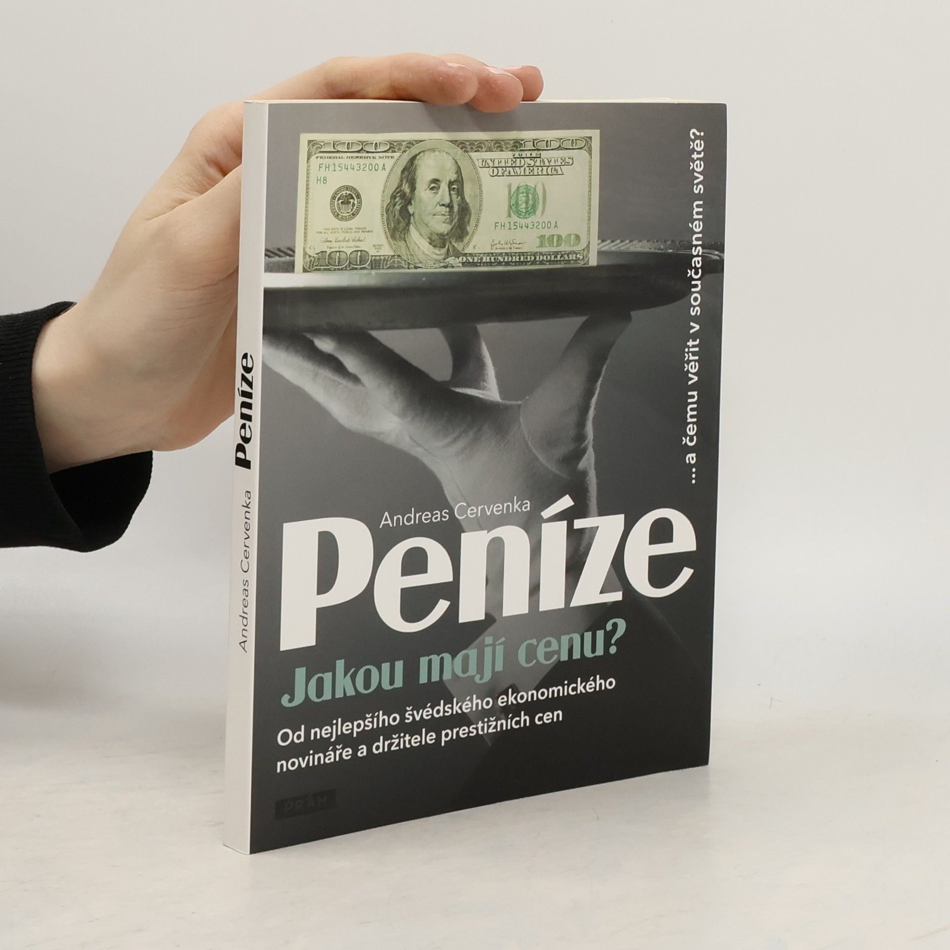 Andreas Cervenka Peníze. Jakou mají cenu?