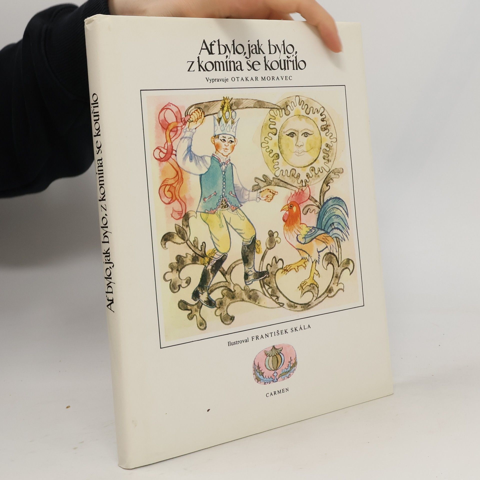 Otakar Moravec Ať bylo, jak bylo, z komína se kouřilo