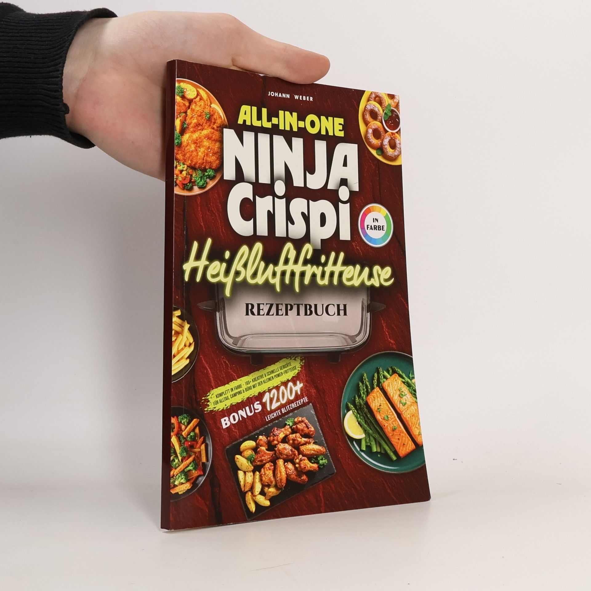 All-in-One Ninja Crispi Heissluftfritteuse Rezeptbuch