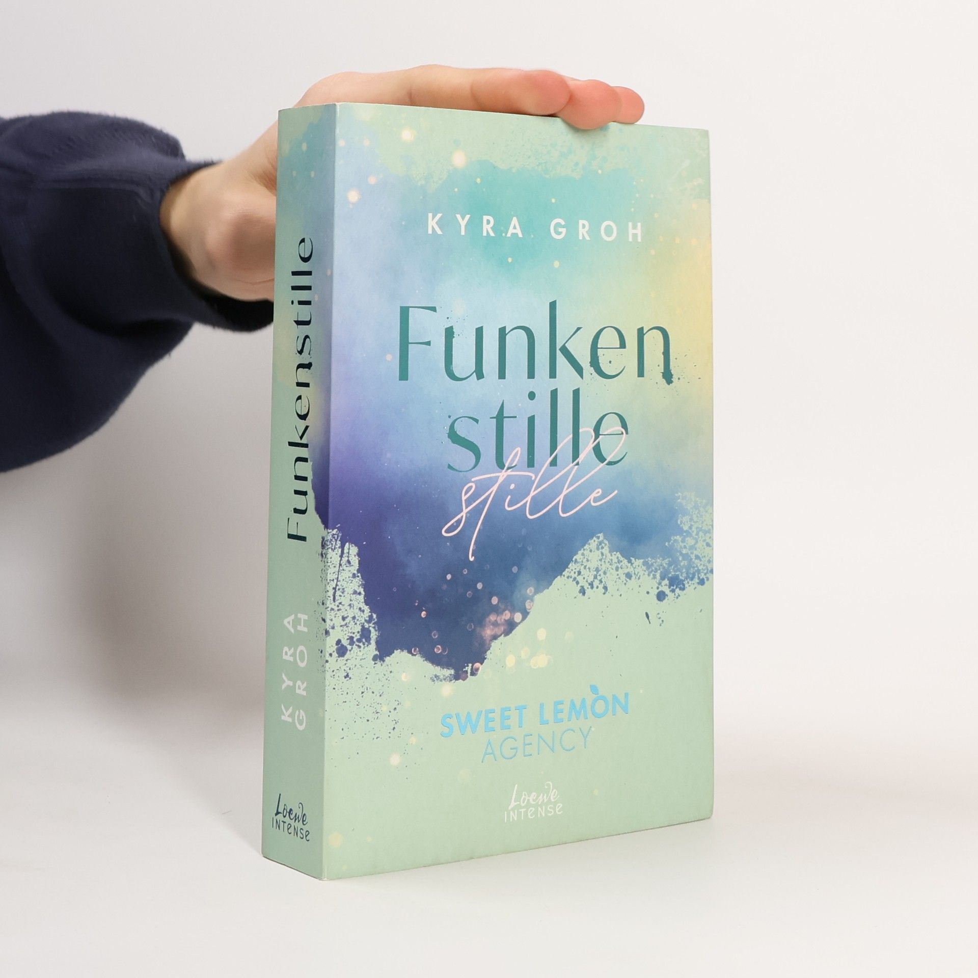 Kyra Groh Funkenstille / Sweet Lemon Agency Bd.3