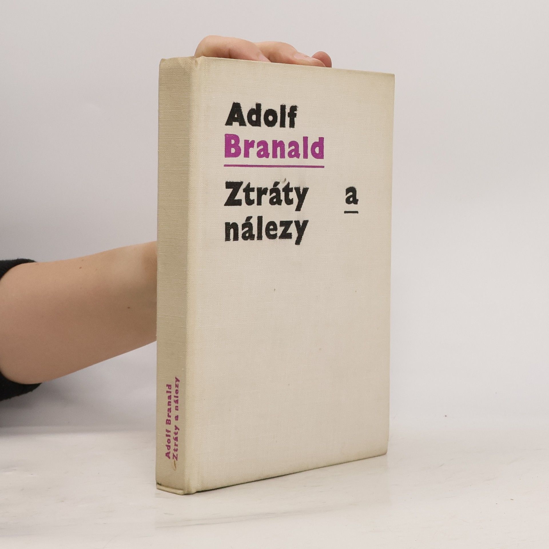 Adolf Branald Ztráty a nálezy