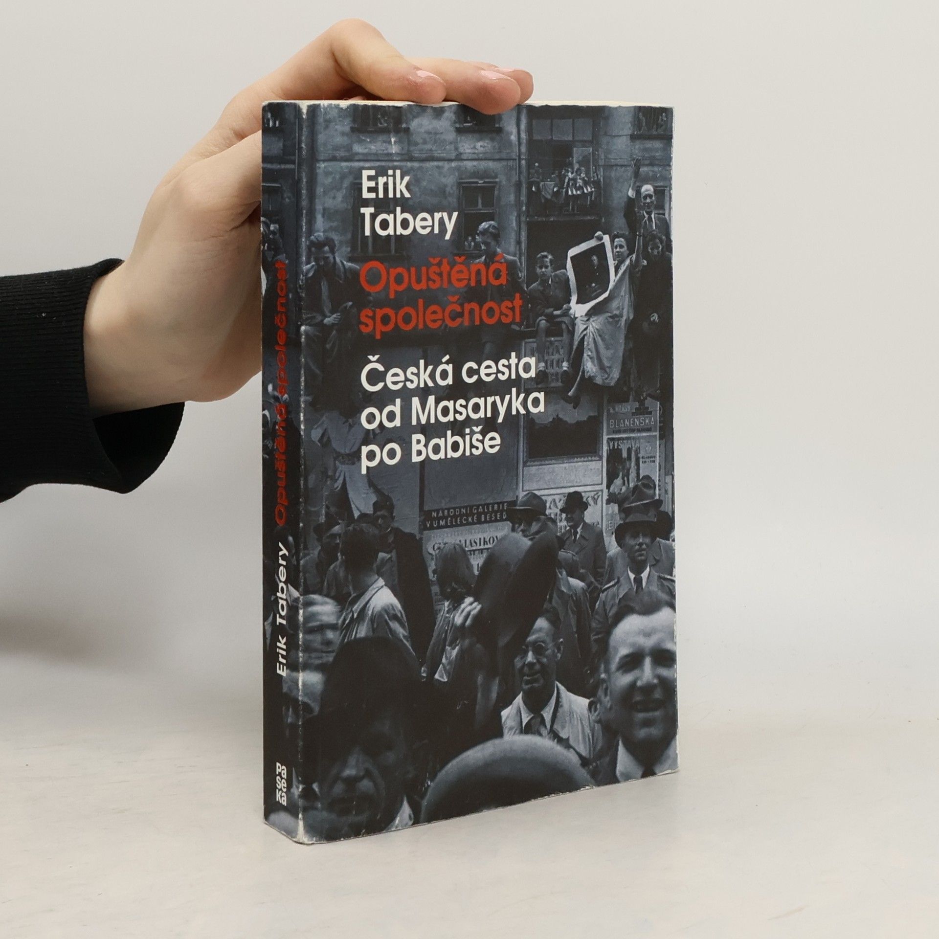 Erik Tabery Opuštěná společnost