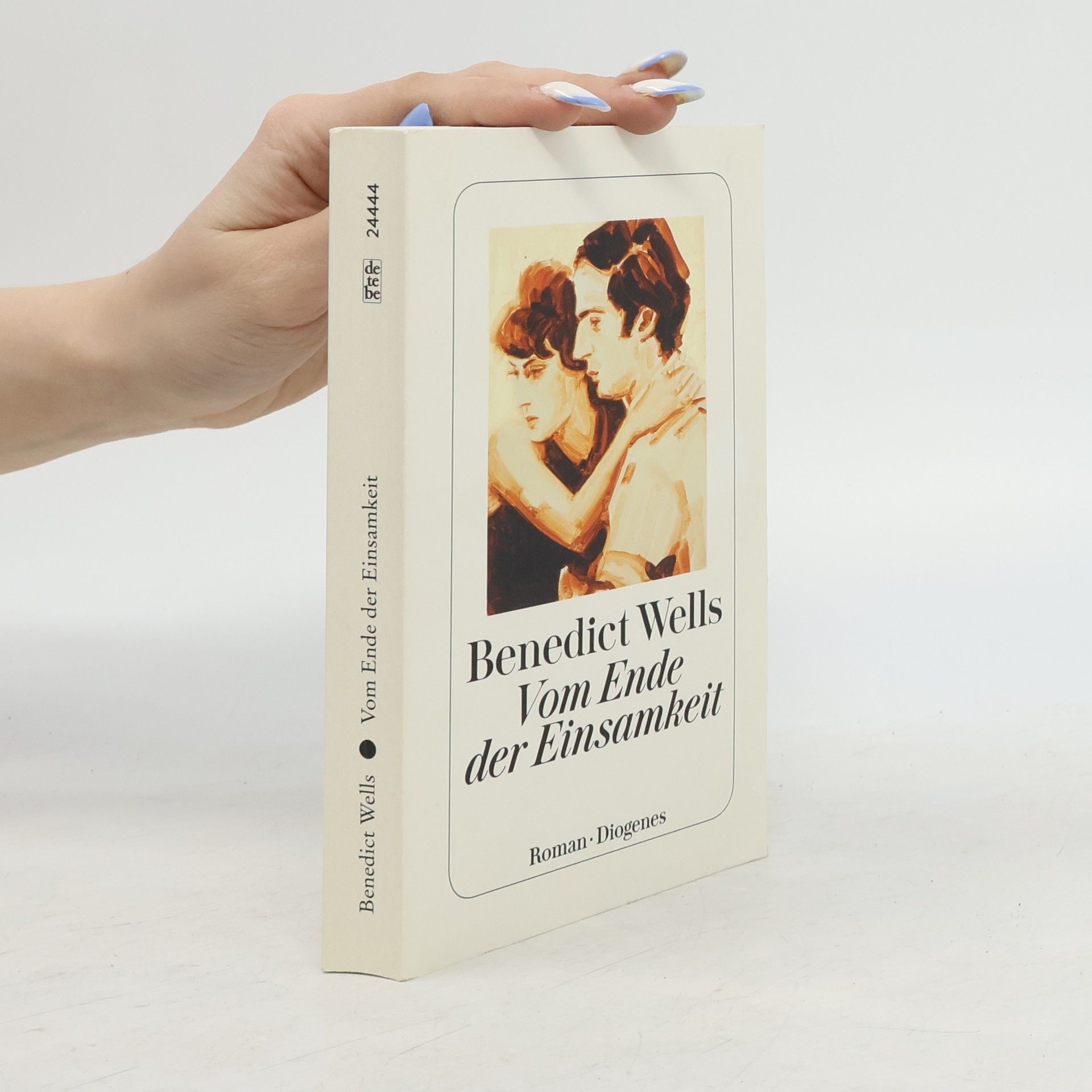 Benedict Wells Vom Ende der Einsamkeit