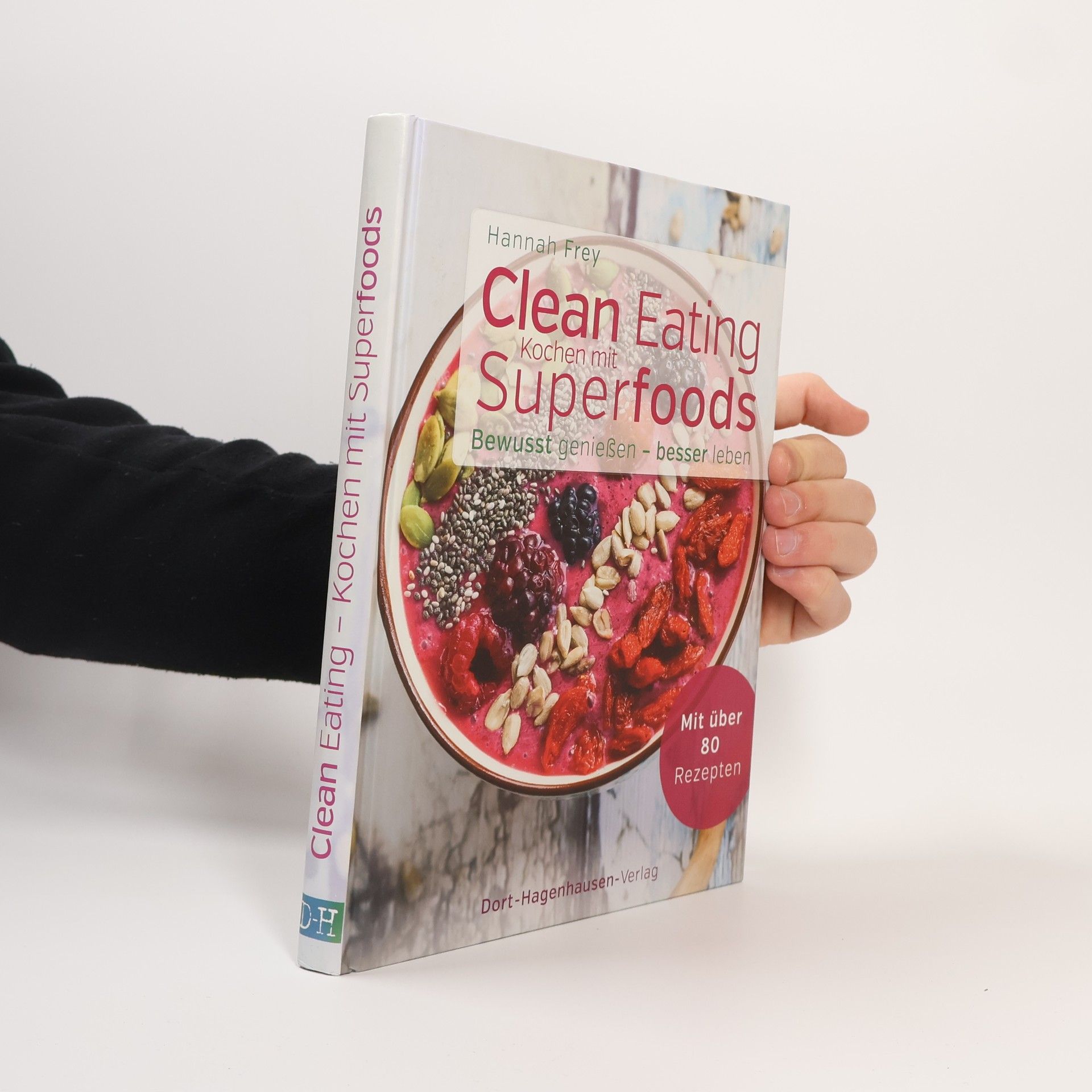 Clean eating, Kochen mit Superfoods