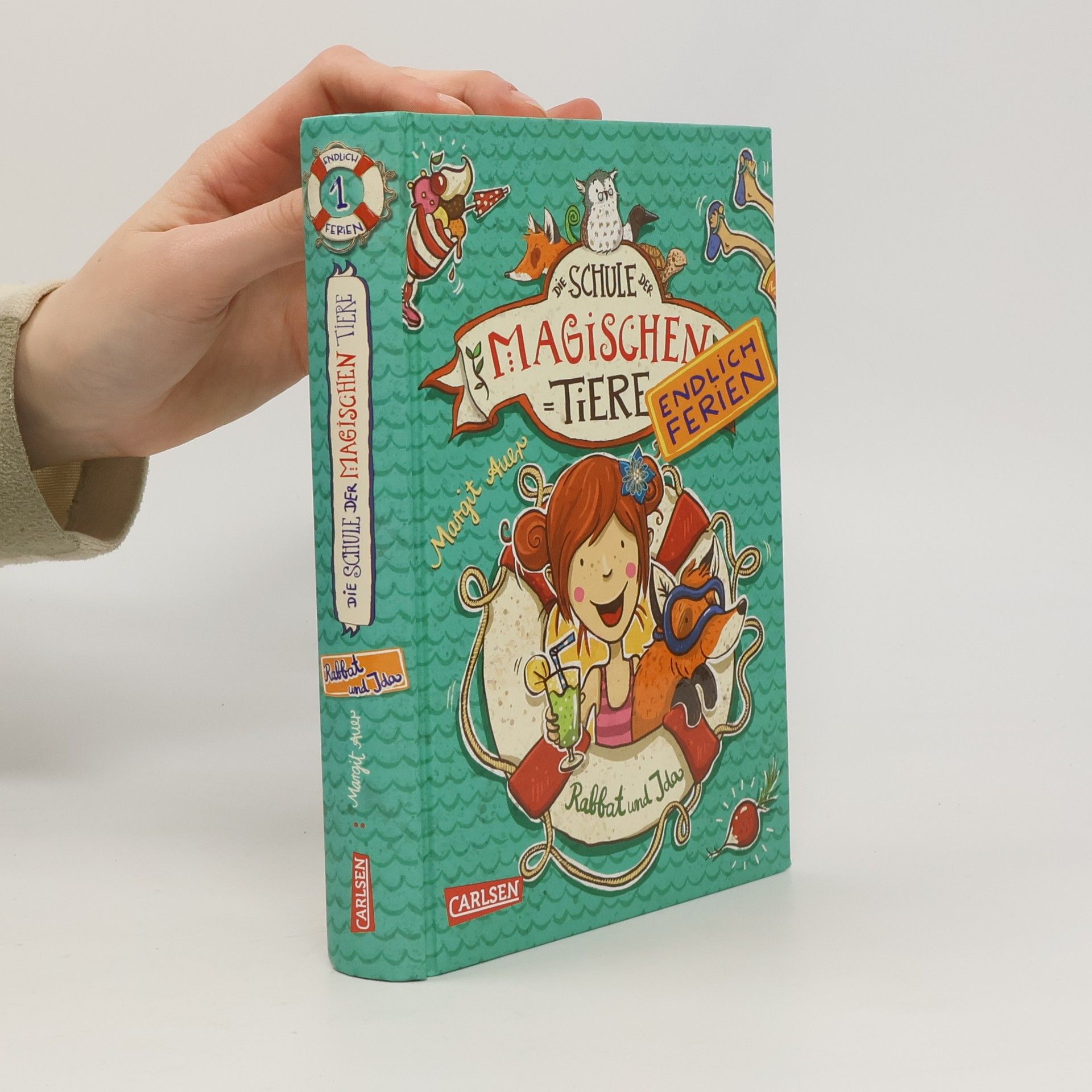 Margit Auer Schule der magischen Tiere. Endlich Ferien. Rabbat und Ida