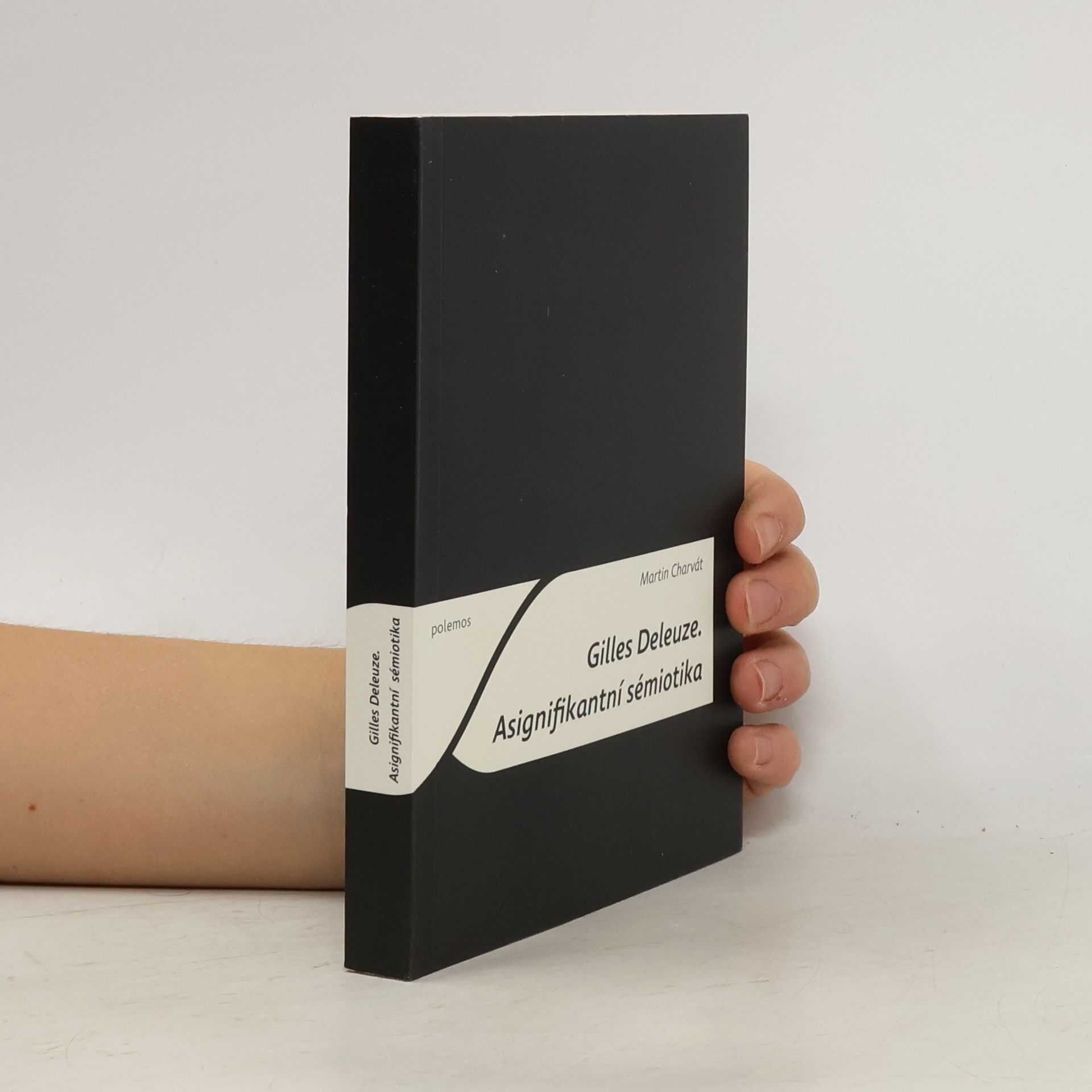 Gilles Deleuze. Asignifikantní sémiotika