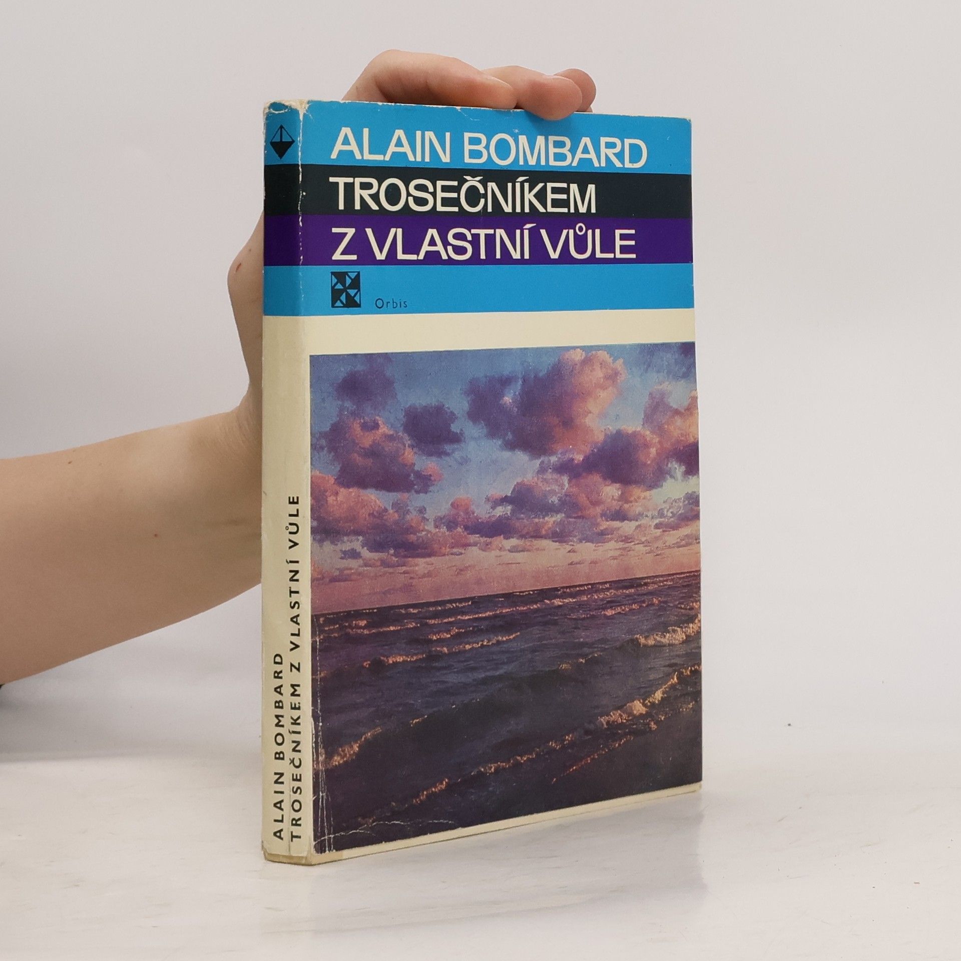 Alain Bombard Trosečníkem z vlastní vůle