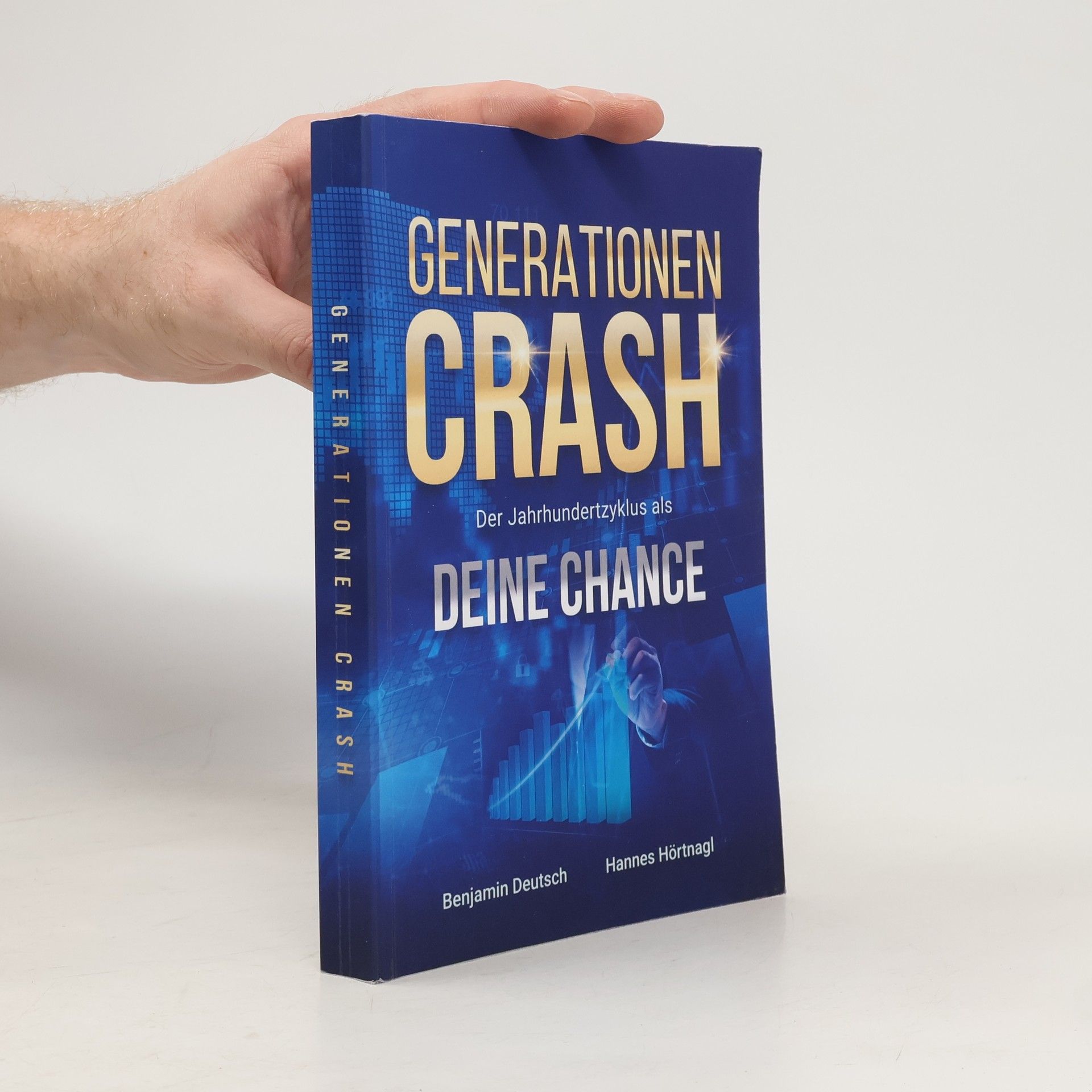 Benjamin Deutsch Generationen Crash – Der Jahrhundertzyklus als deine Chance