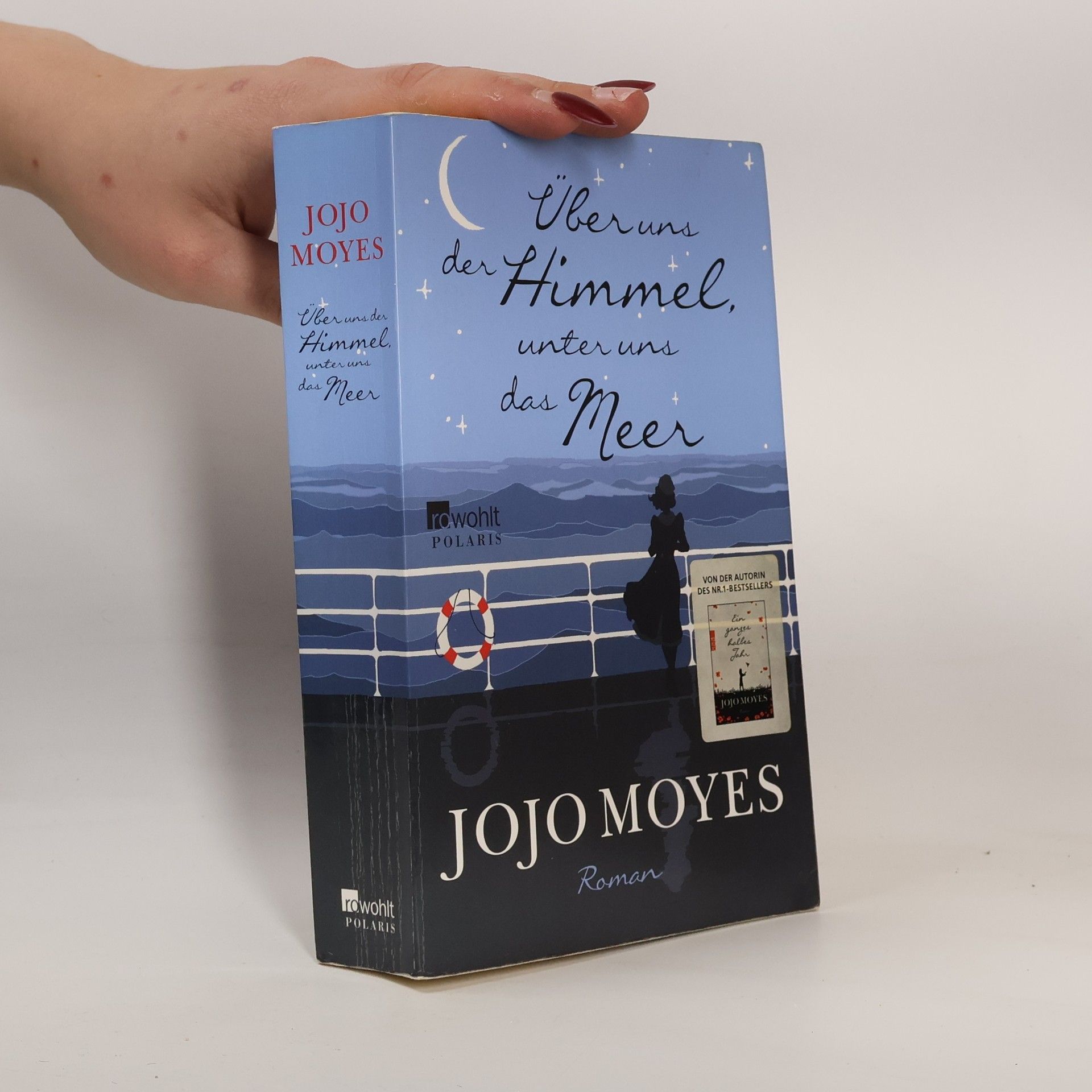 Jojo Moyes Über uns der Himmel, unter uns das Meer