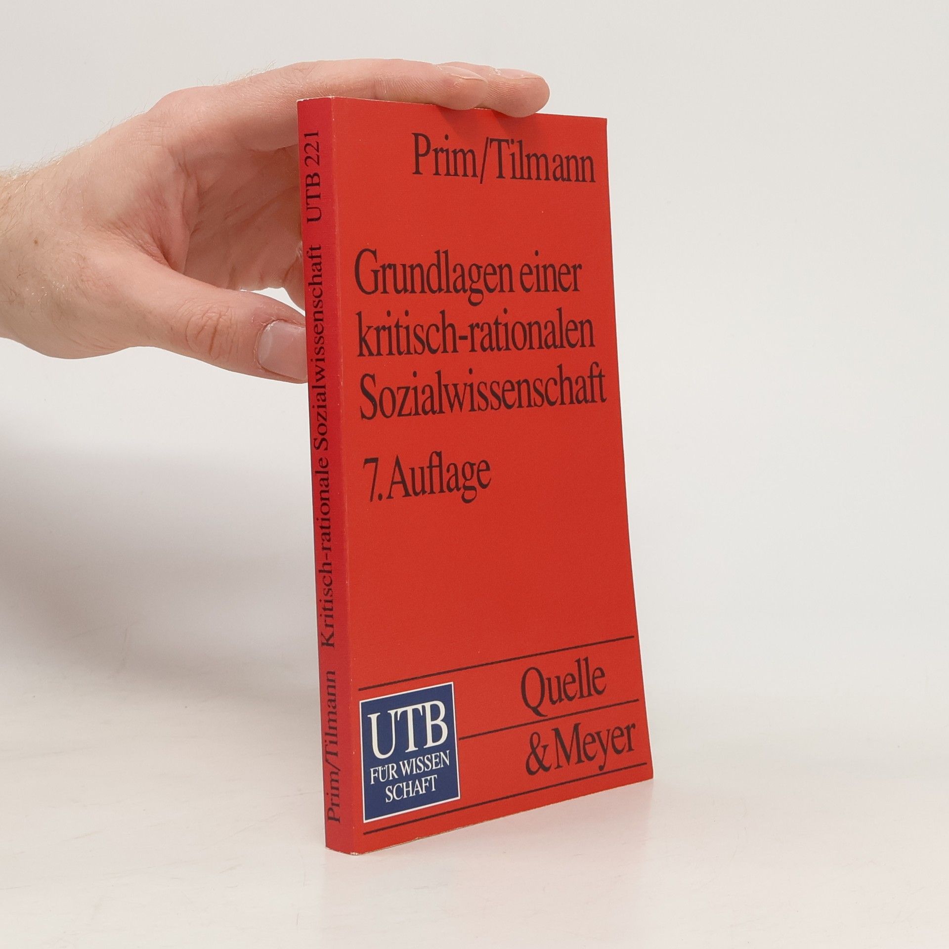 Rolf Prim Grundlagen einer kritisch-rationalen Sozialwissenschaft