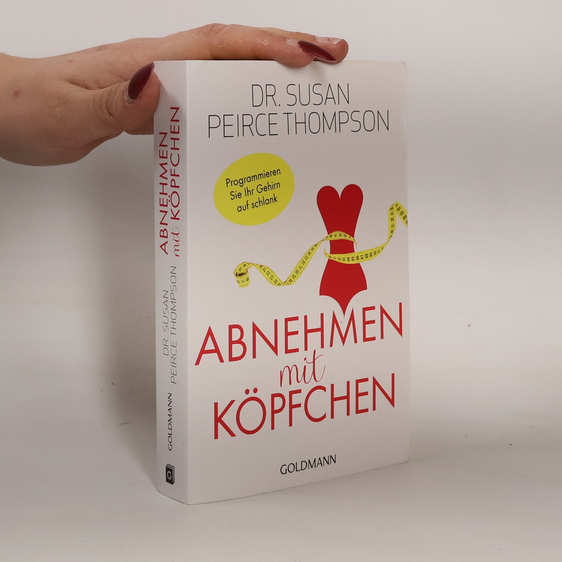 Susan Peirce Thompson Abnehmen mit Köpfchen