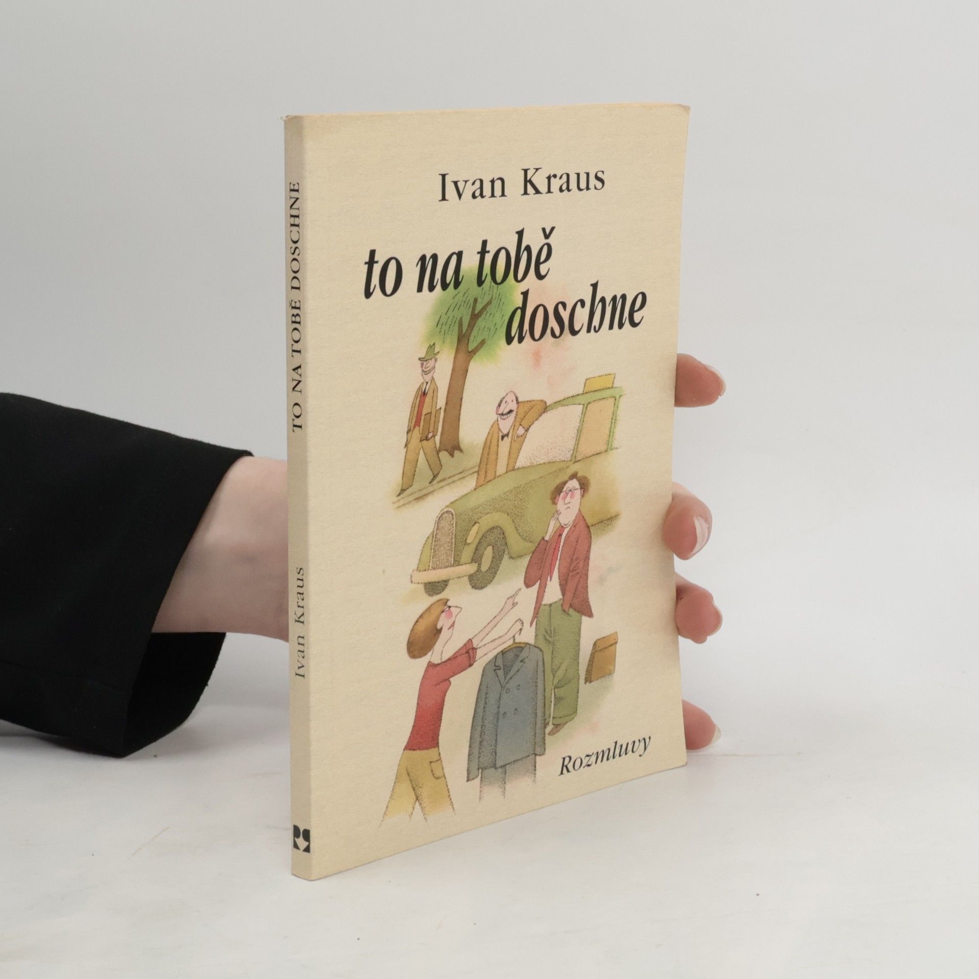 Ivan Kraus To na tobě doschne