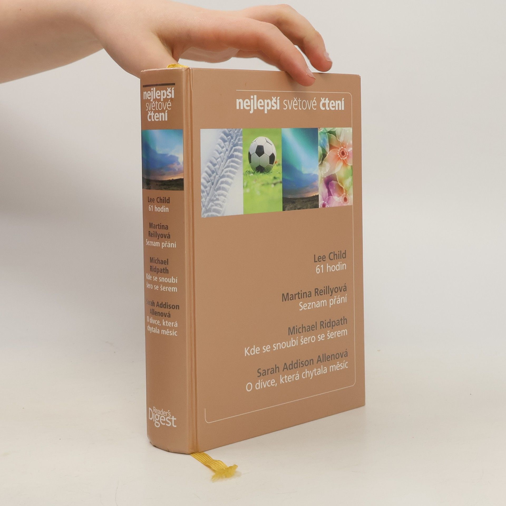 61 hodin. Seznam přání. Kde se snoubí šero se šerem. O dívce, která chytala měsíc.