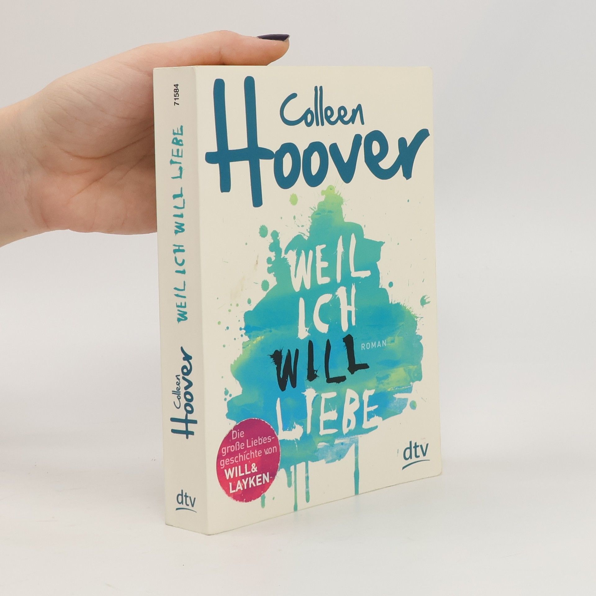 Colleen Hoover Weil ich Will liebe
