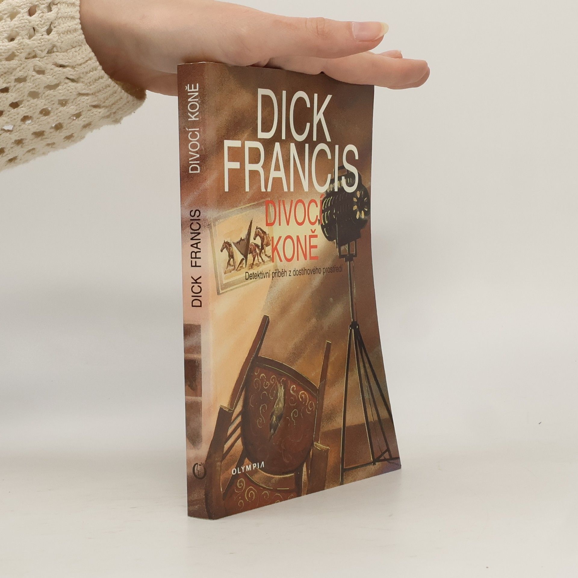 Dick Francis Divocí koně