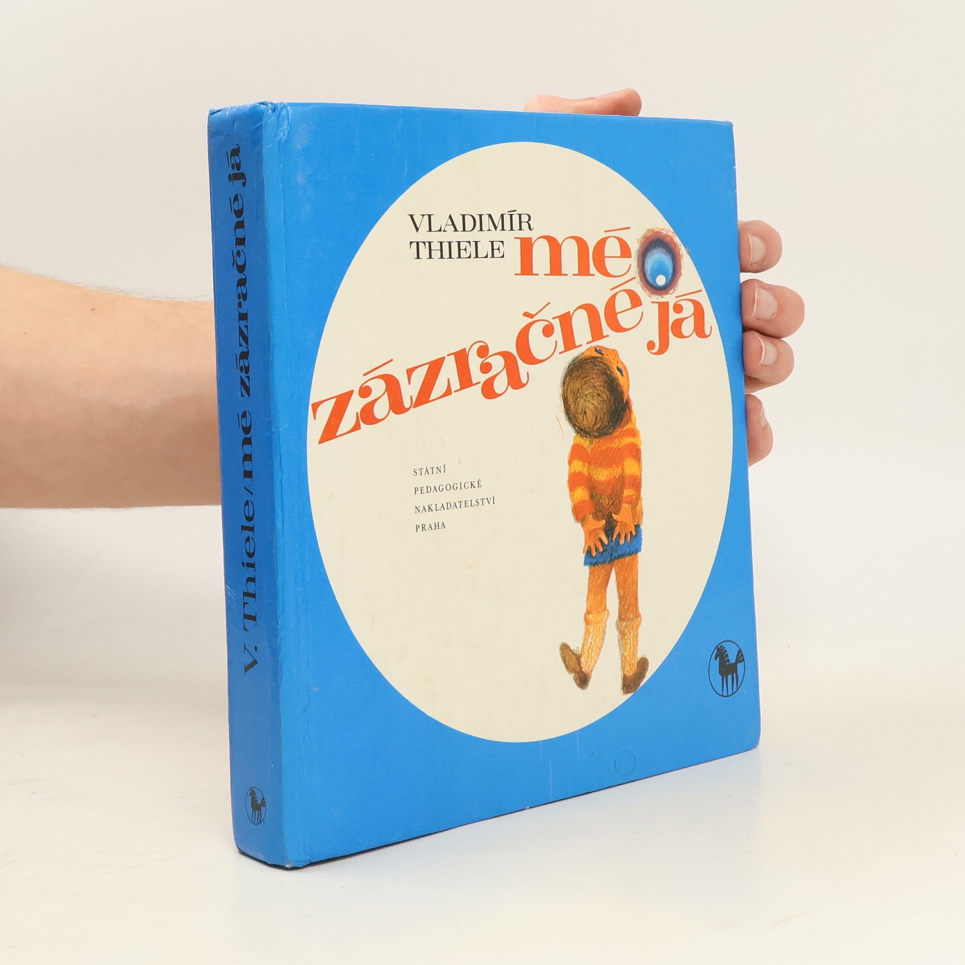 Vladimír Thiele Mé zázračné já