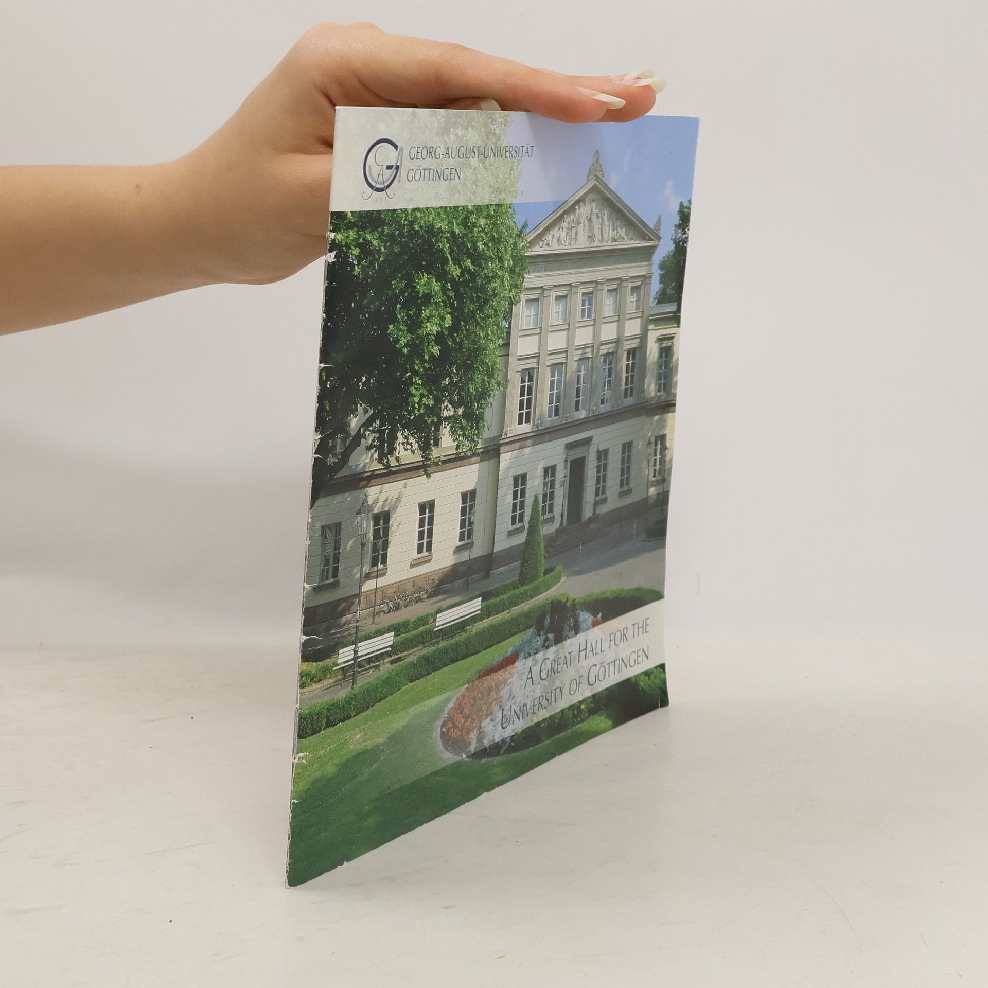 Collectif d'auteurs A Great Hall Fo The University Of Göttingen