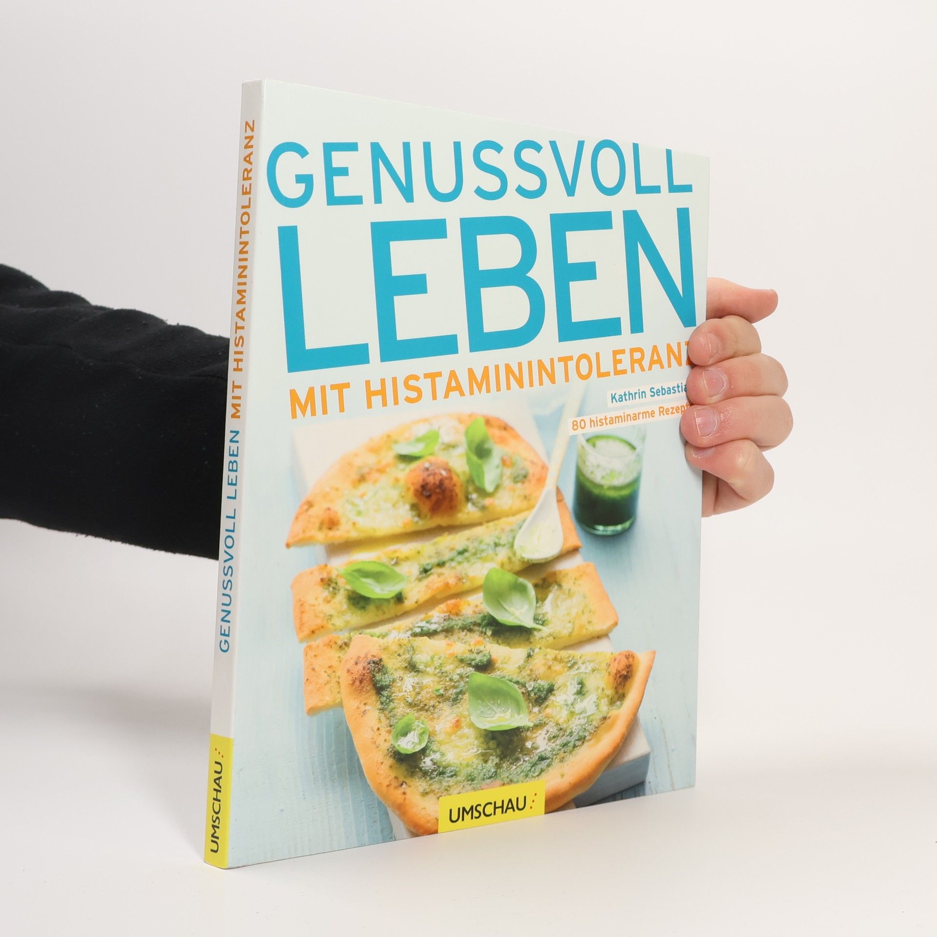 Kathrin Sebastian Genussvoll leben mit Histaminintoleranz