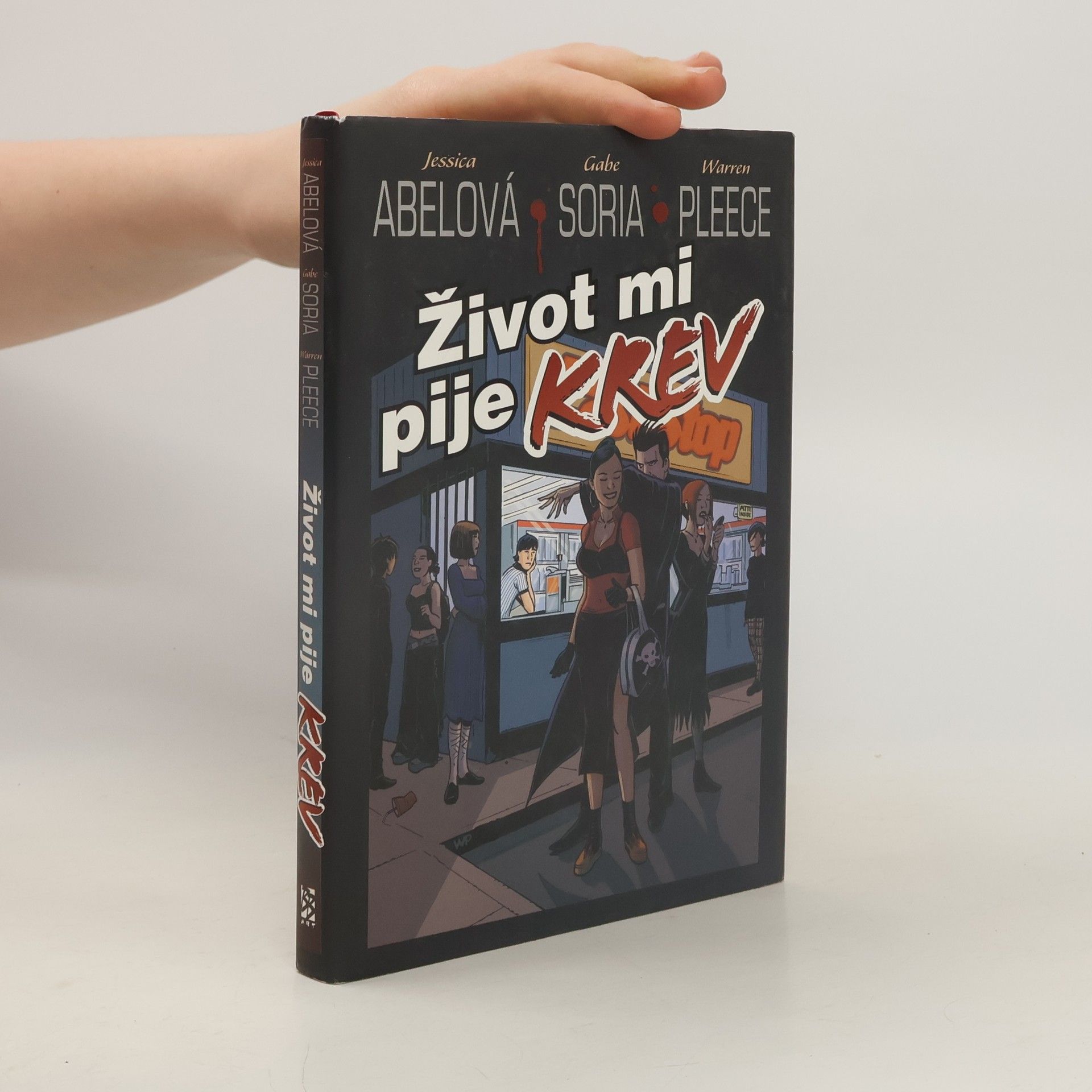 Jessica Abel Život mi pije krev