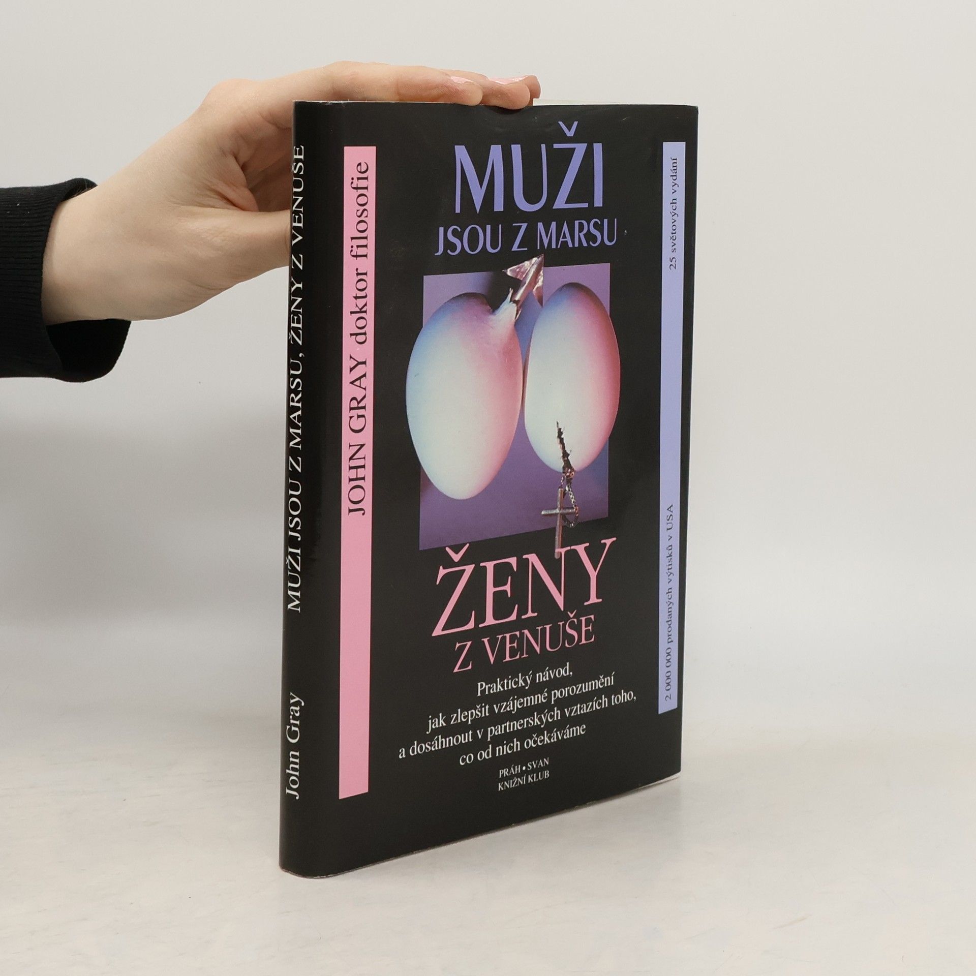John Gray Muži jsou z Marsu, ženy z Venuše