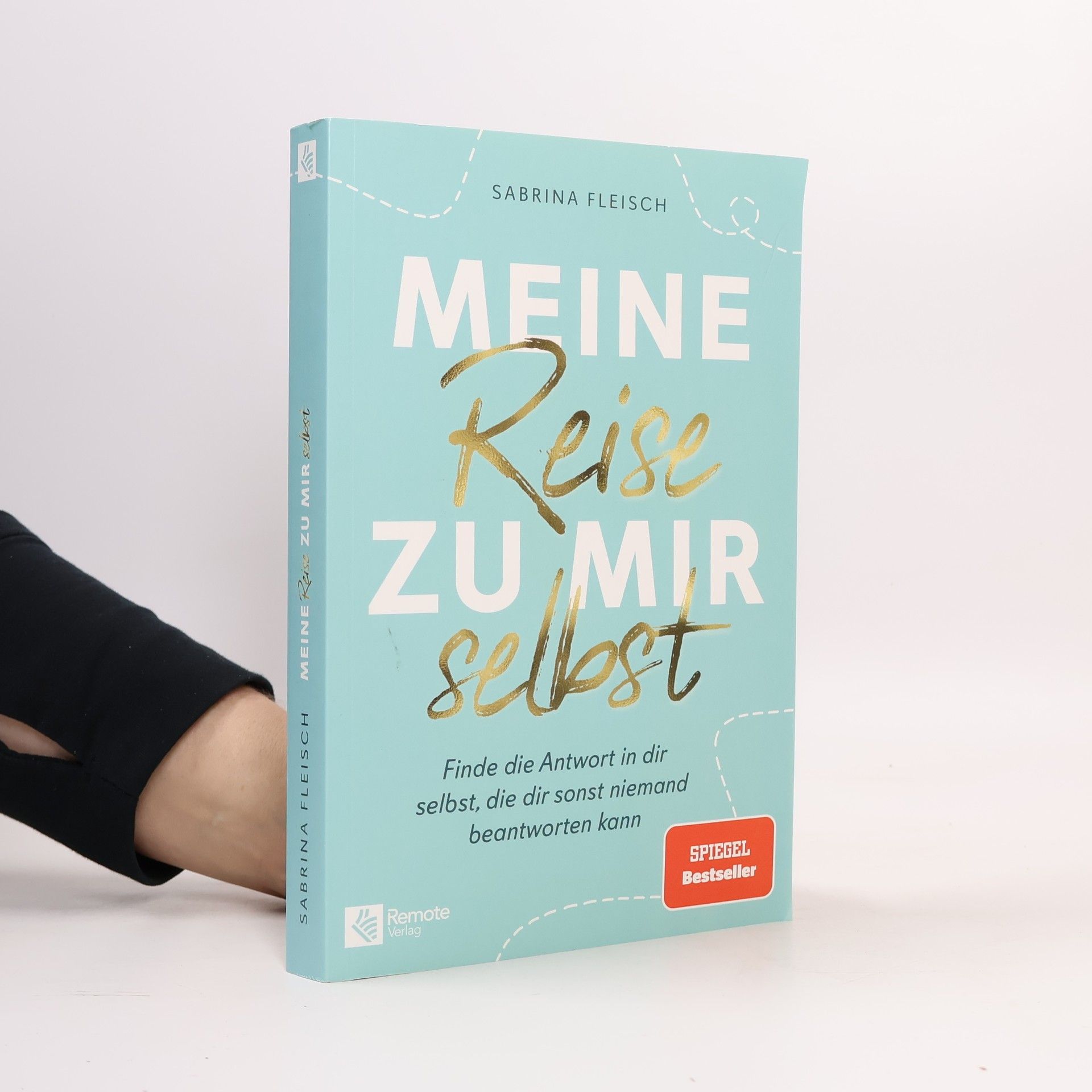 Sabrina Fleisch Meine Reise zu mir selbst