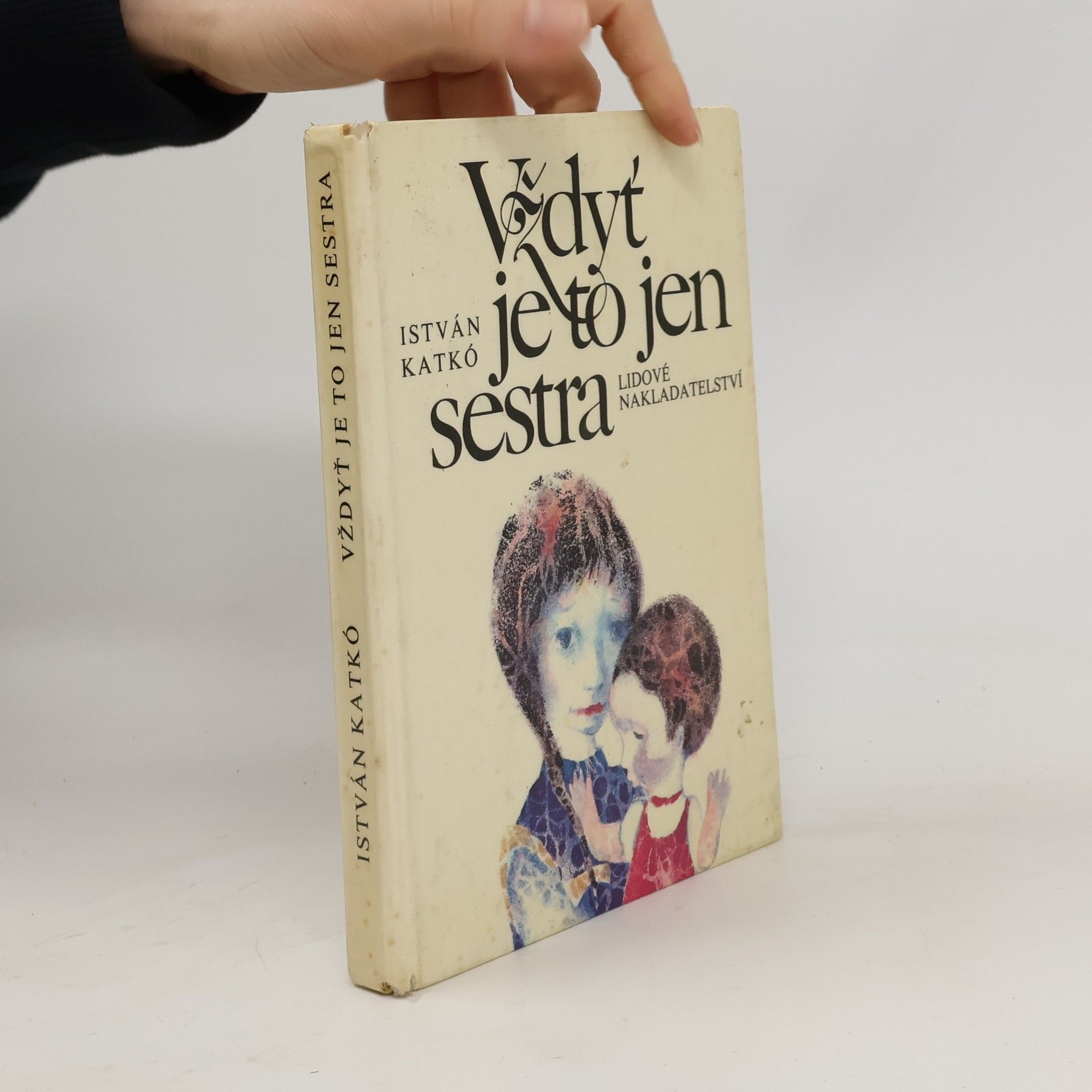 Vždyť je to jen sestra