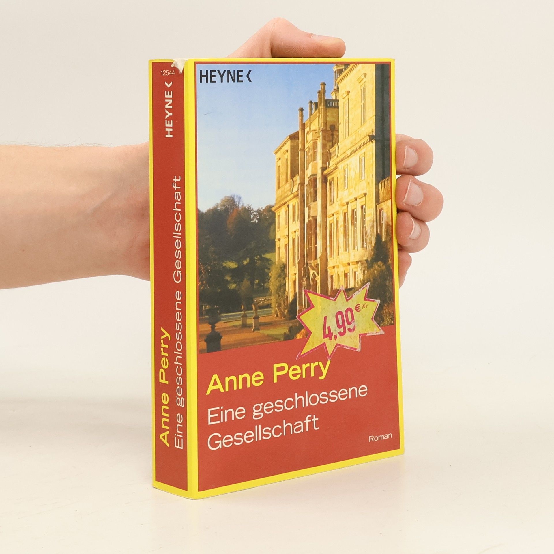 Anne Perry Eine geschlossene Gesellschaft