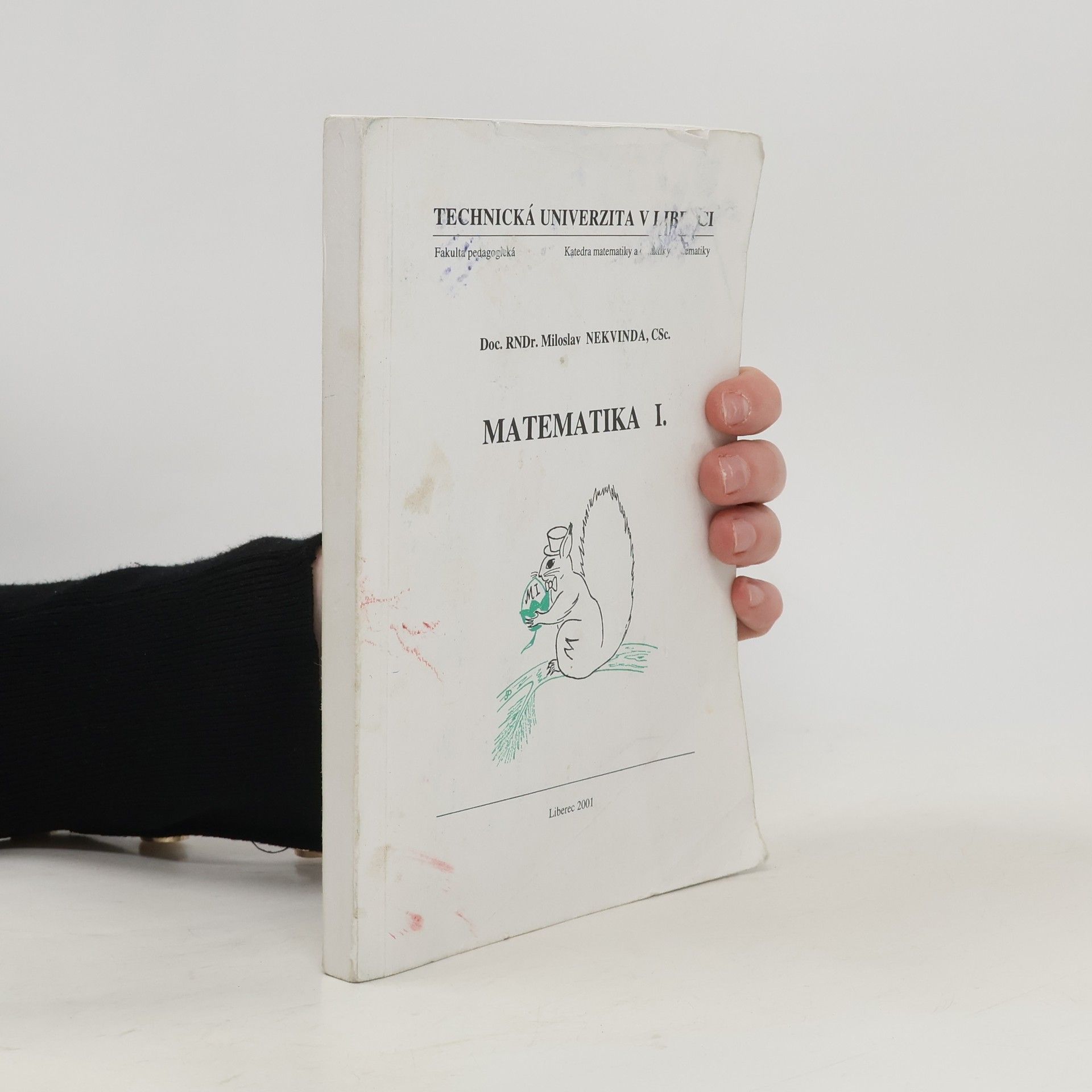 Miloslav Nekvinda Matematika I.