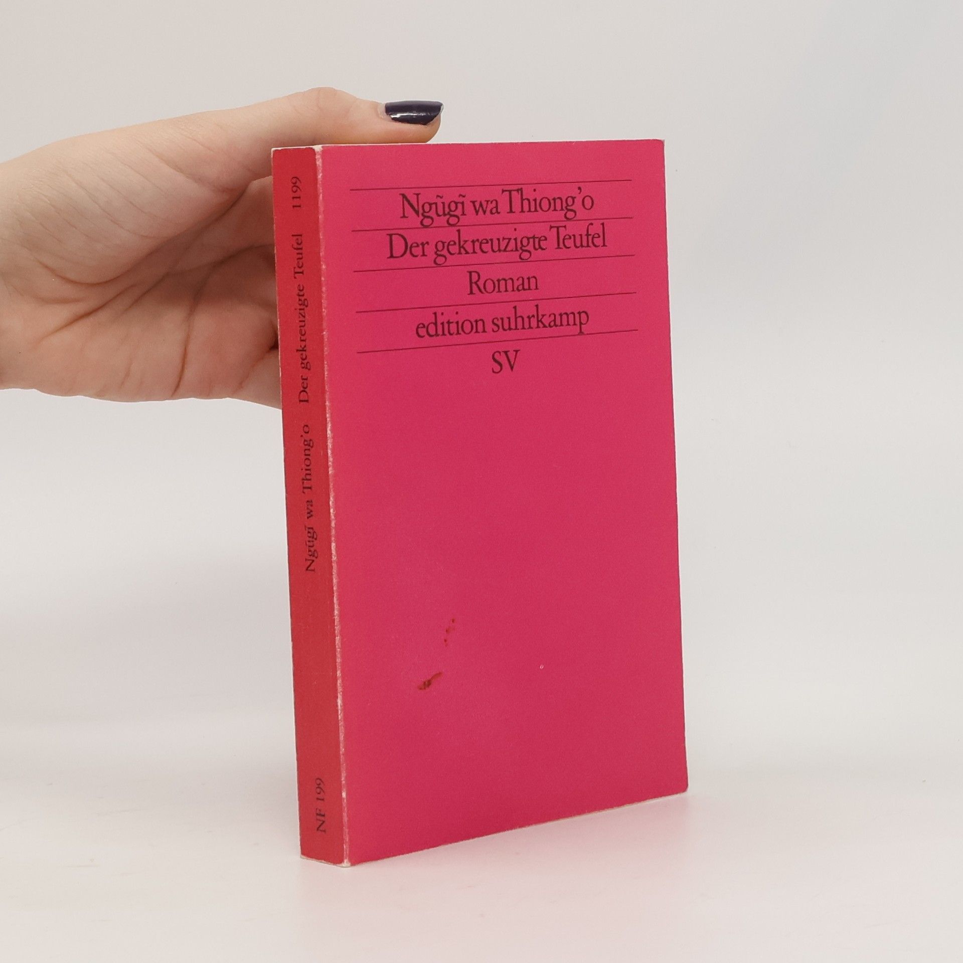 Ngugi Wa Thiong o Der gekreuzigte Teufel