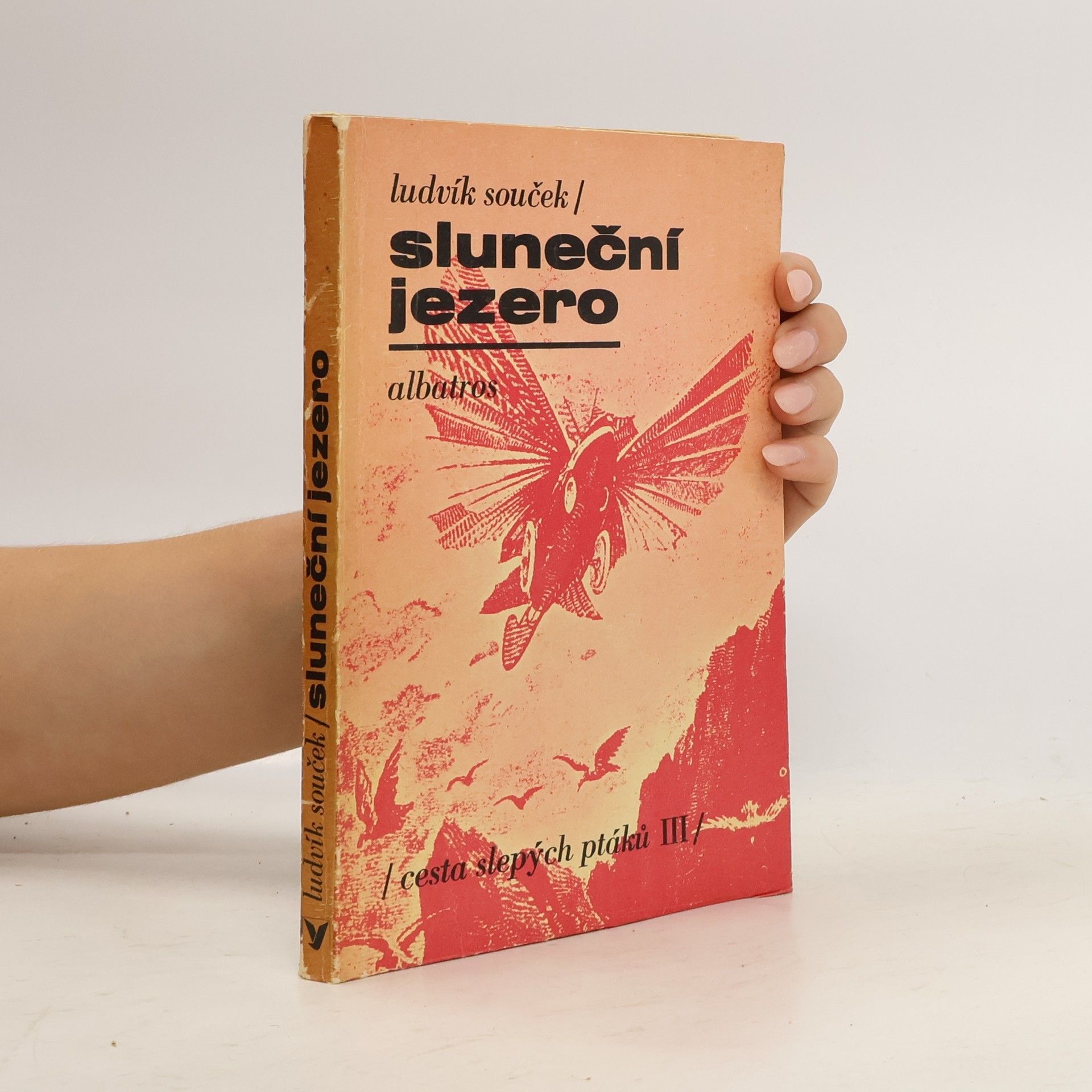 Ludvík Souček Sluneční jezero