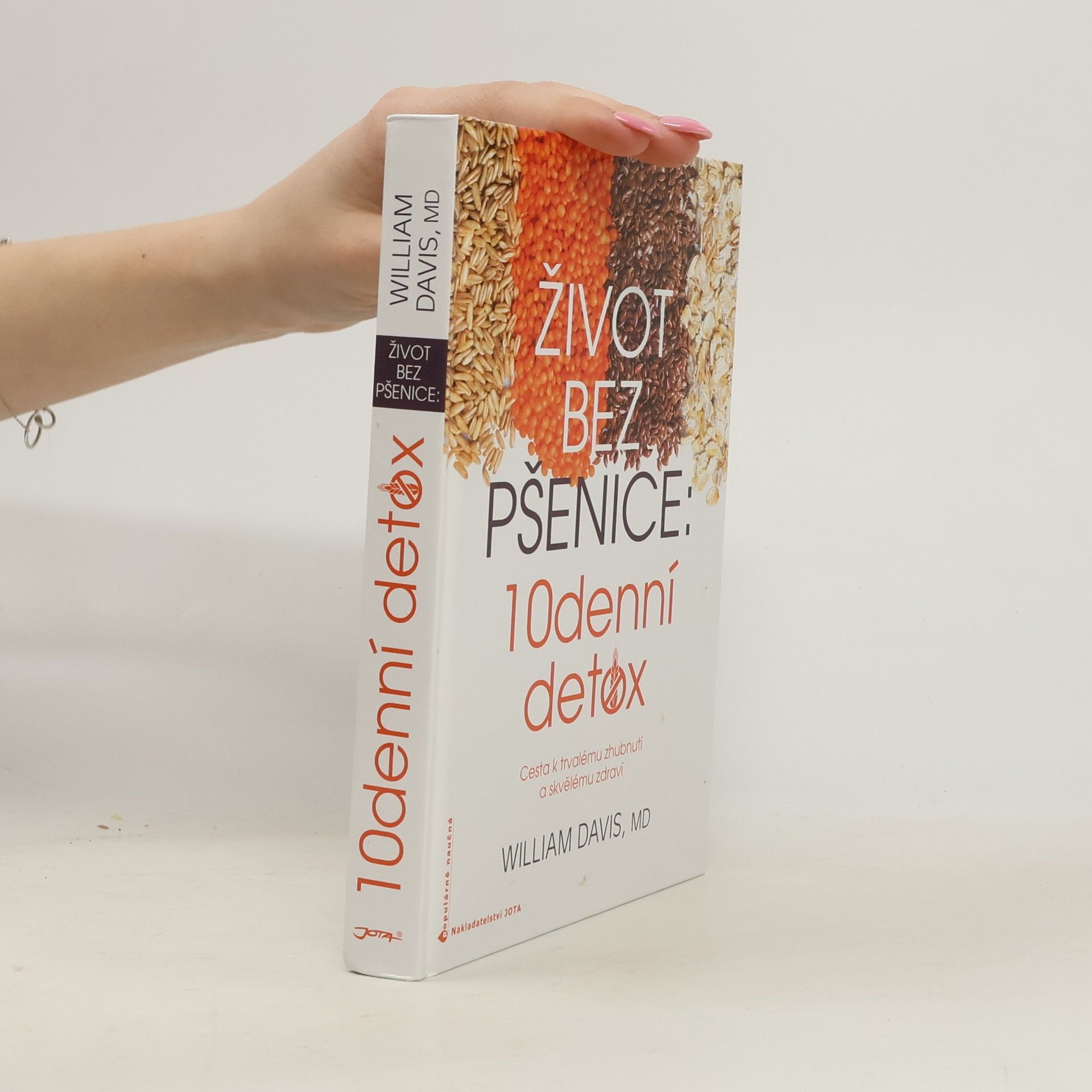 William Davis Život bez pšenice: 10denní detox