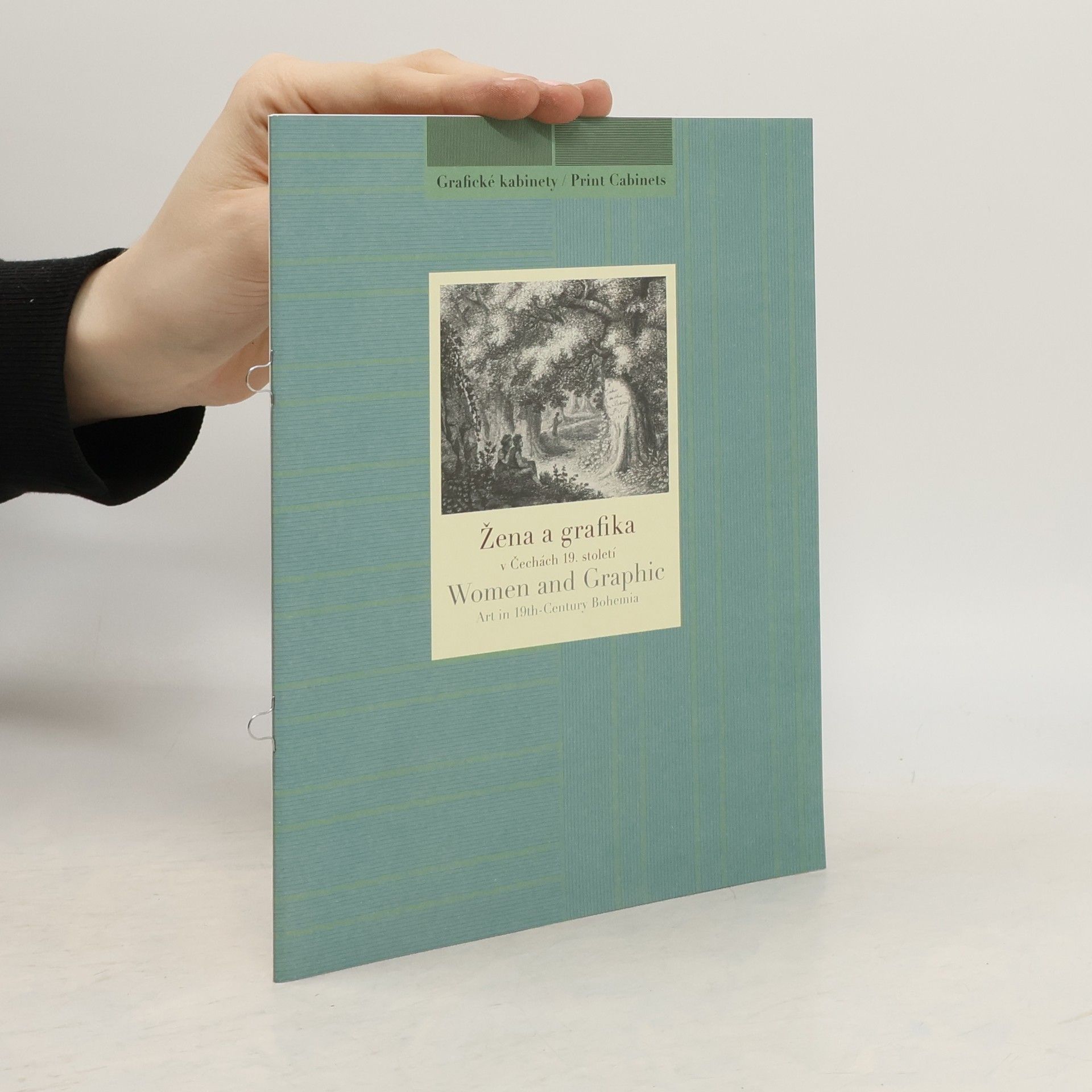 Petr Šámal Žena a grafika v Čechách 19. století - Women and graphic art in 19th-century Bohemia