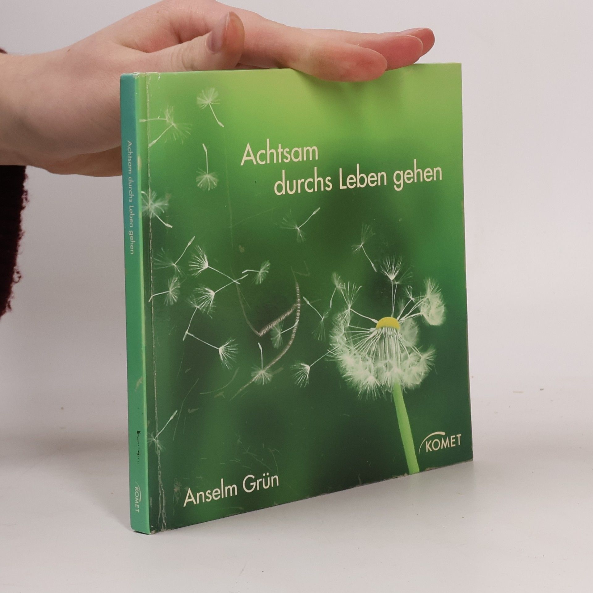 Anselm Grün Achtsam durchs Leben gehen