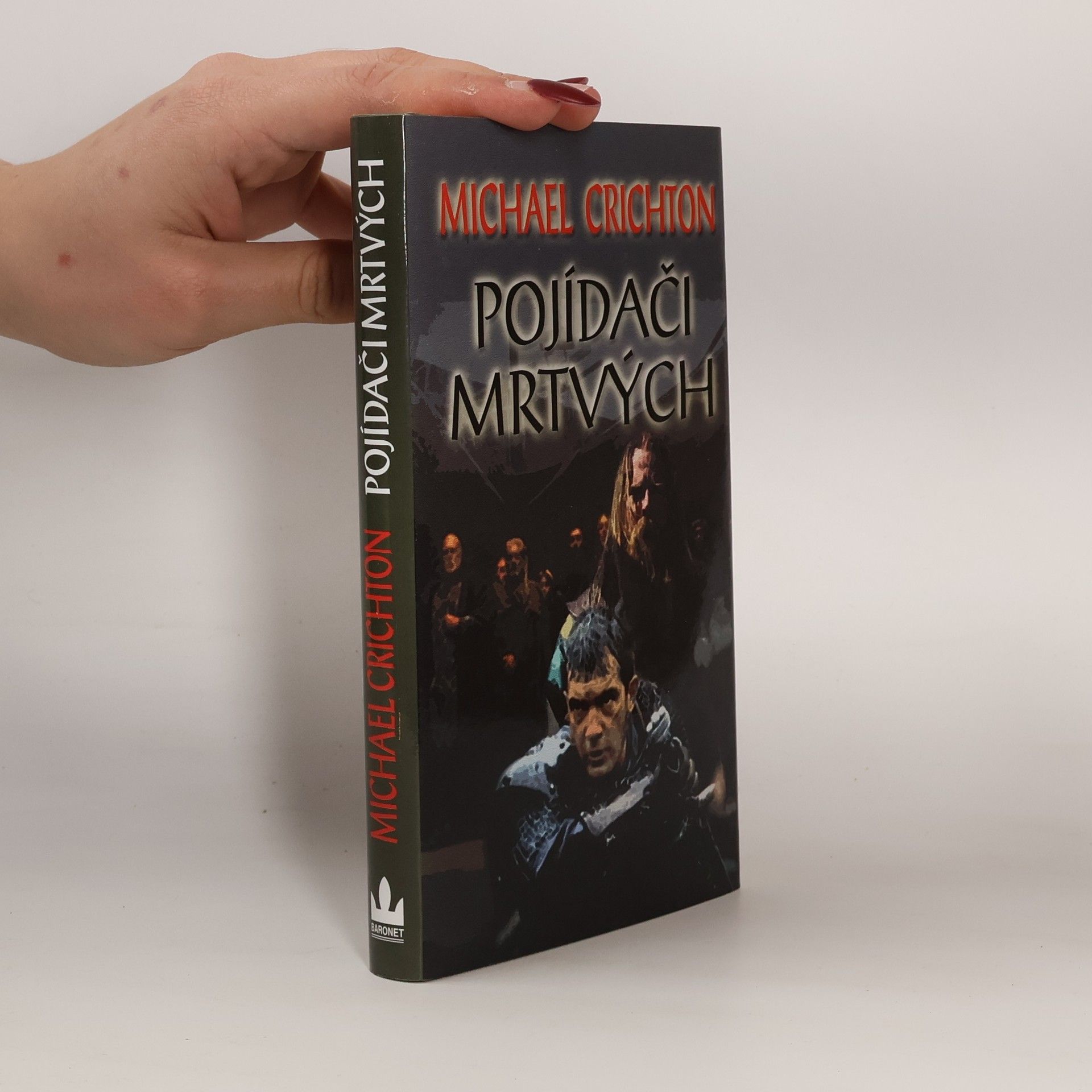 Michael Crichton Pojídači mrtvých