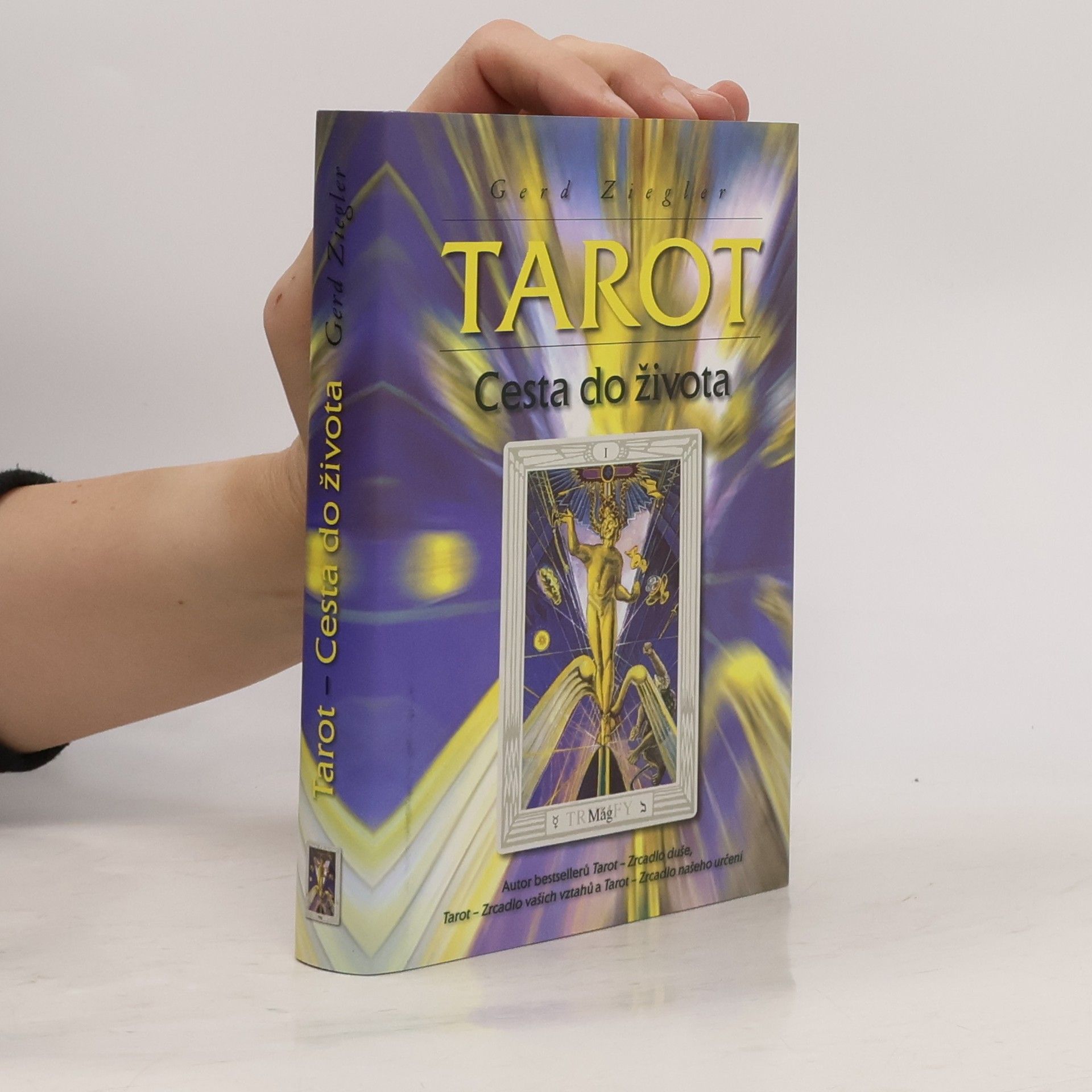 Gerd Ziegler Tarot - cesta do života