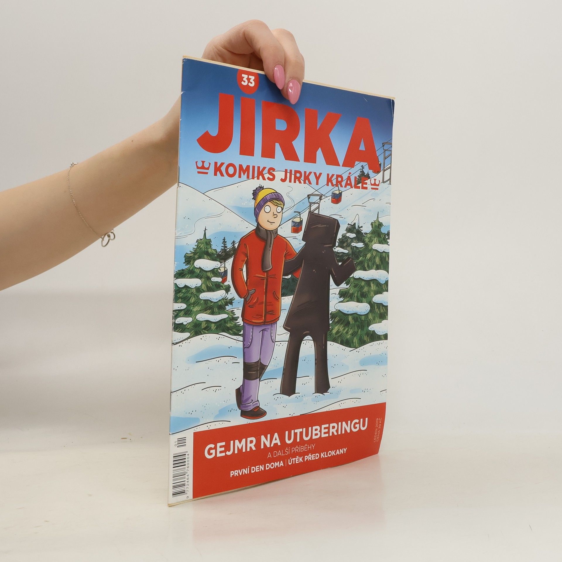 Autorenkollektiv Jirka. Komiks Jirky krále. Gejmr na utuberingu. Číslo 33