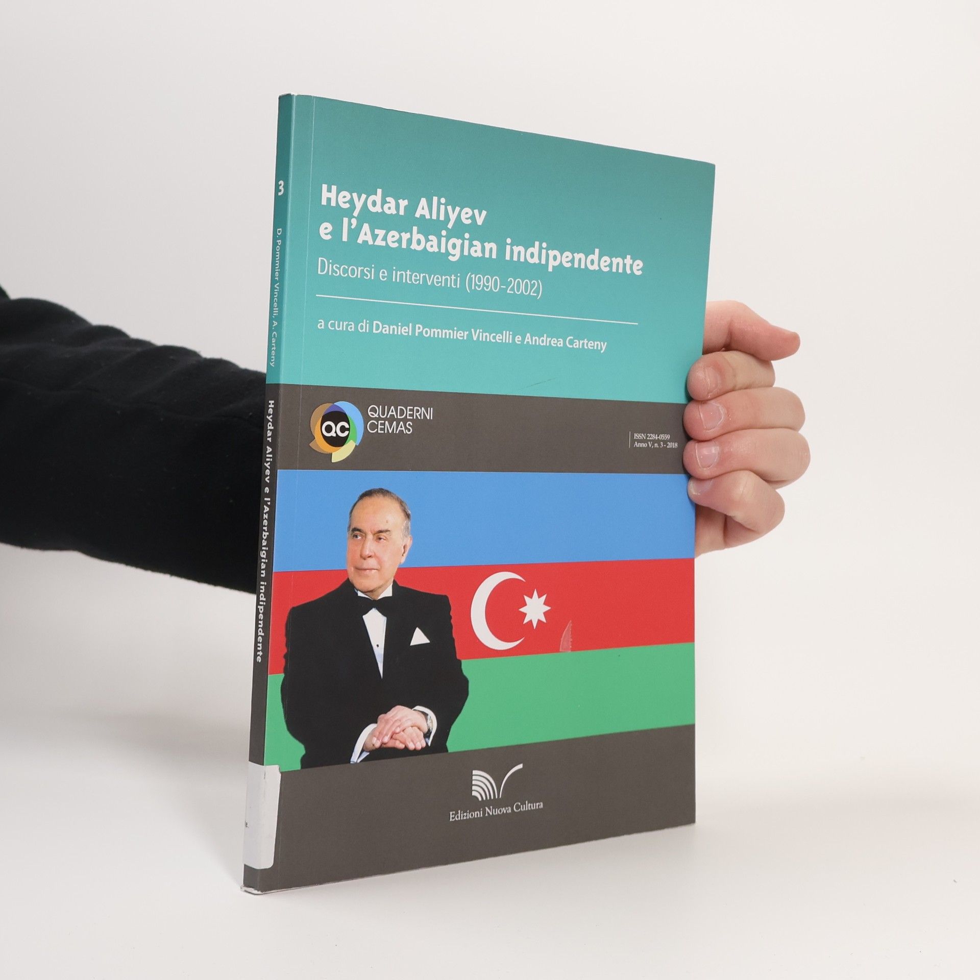Daniel Pommier Vincelli Quaderni CEMAS - 3: Heydar Aliyev e l'Azerbaigian indipendente