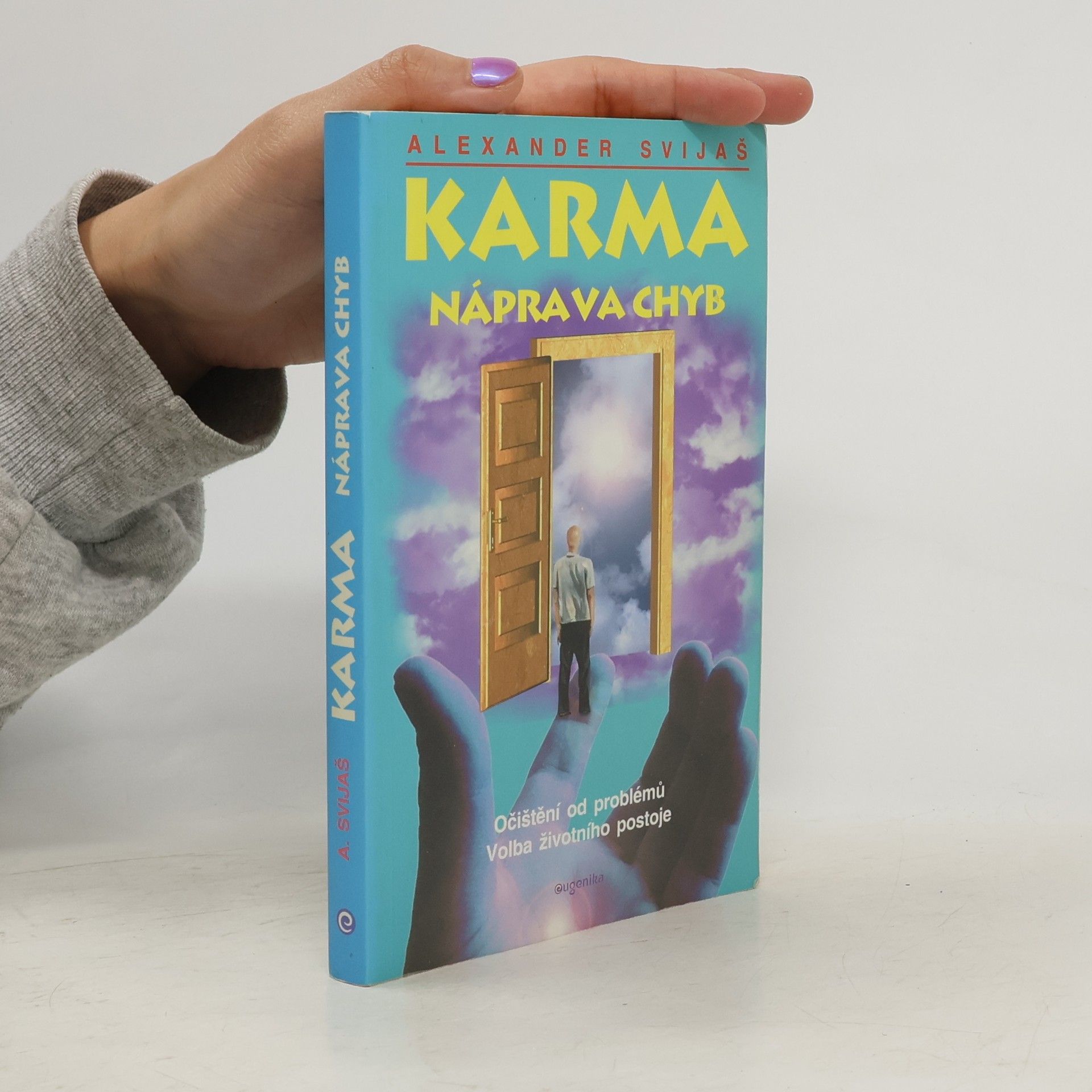 Aleksandr Grigor jevič Svijaš Karma - náprava chyb